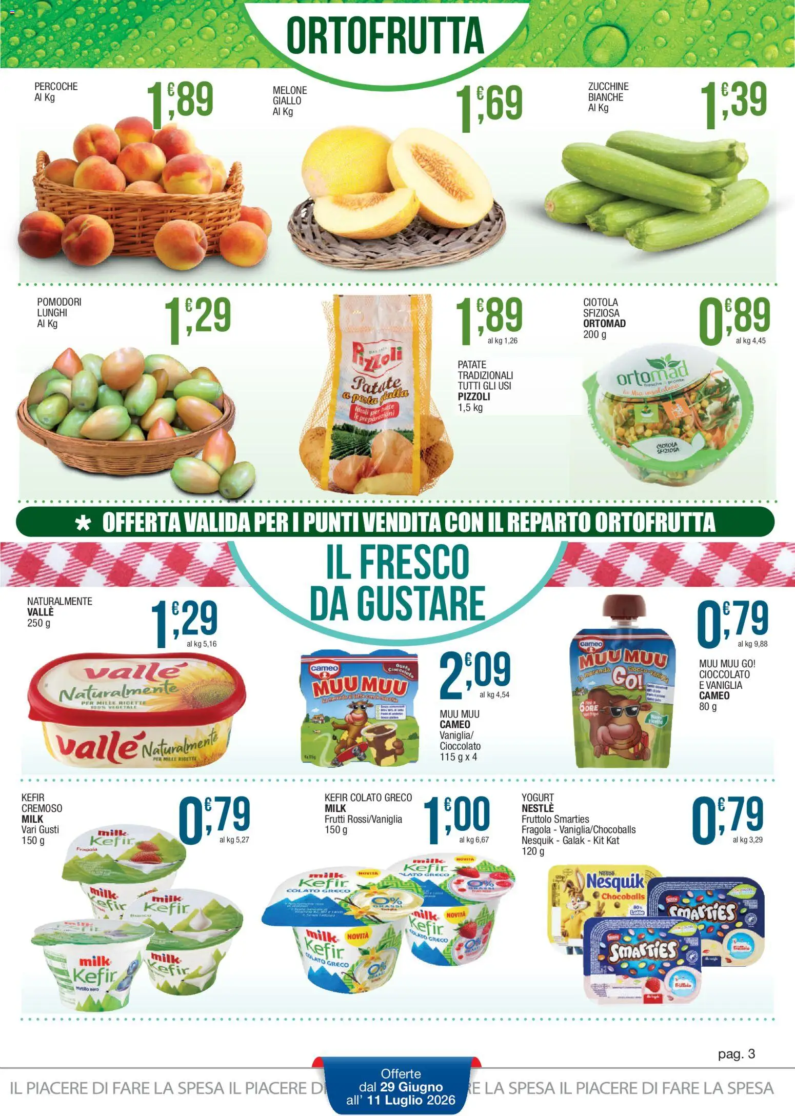 Volantino Sidis del 29/06/2026 | Pagina: 3 | Prodotti: Yogurt, Patate, Latte, Melone