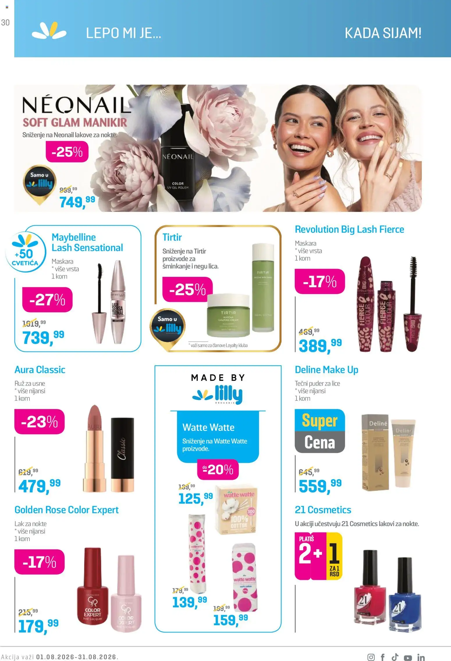 Lilly drogerie katalog - važi od 01.08.2026 | Strana: 30 | Proizvode: Tečni puder, Puder, Maskara, Lak za nokte