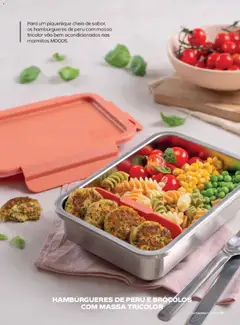 Pré-visualização HAMBÚRGUERES DE PERU E BRÓCOLOS COM MASSA TRICOLOR, Turkey and broccoli burgers with tricolor pasta, ideal for a flavorful picnic and well-packaged in MOODS lunchboxes. válido de 19.05.2026 | Página: 11 | Produtos: Brócolos, Peru, Massa