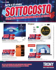 Anteprima del volantino Trony volantino valido a partire dal 16/10/2026