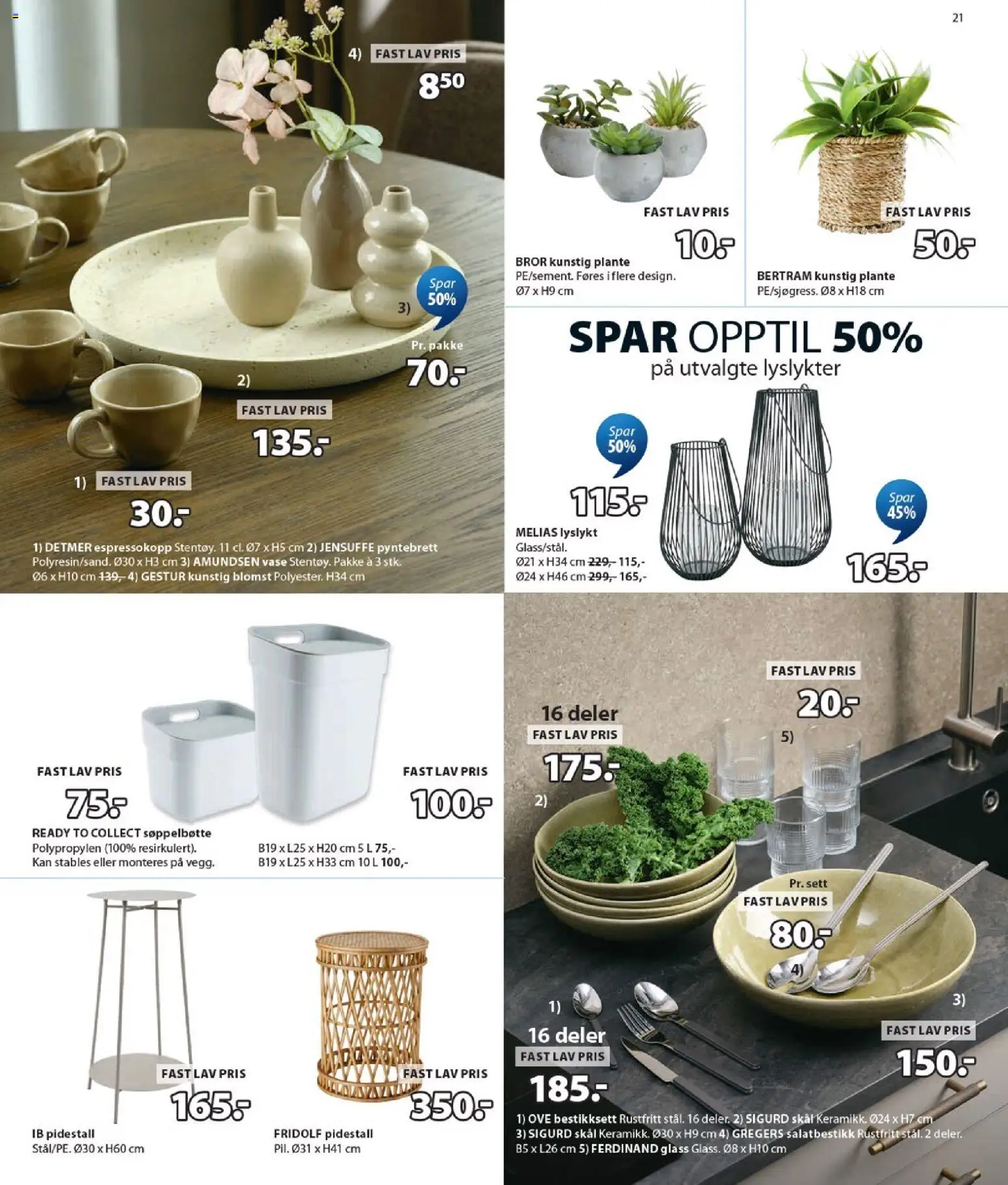 {H1} | Side: 21 | Produkter: Суміш дитяча, Søppelbøtte, Vase, Pidestall