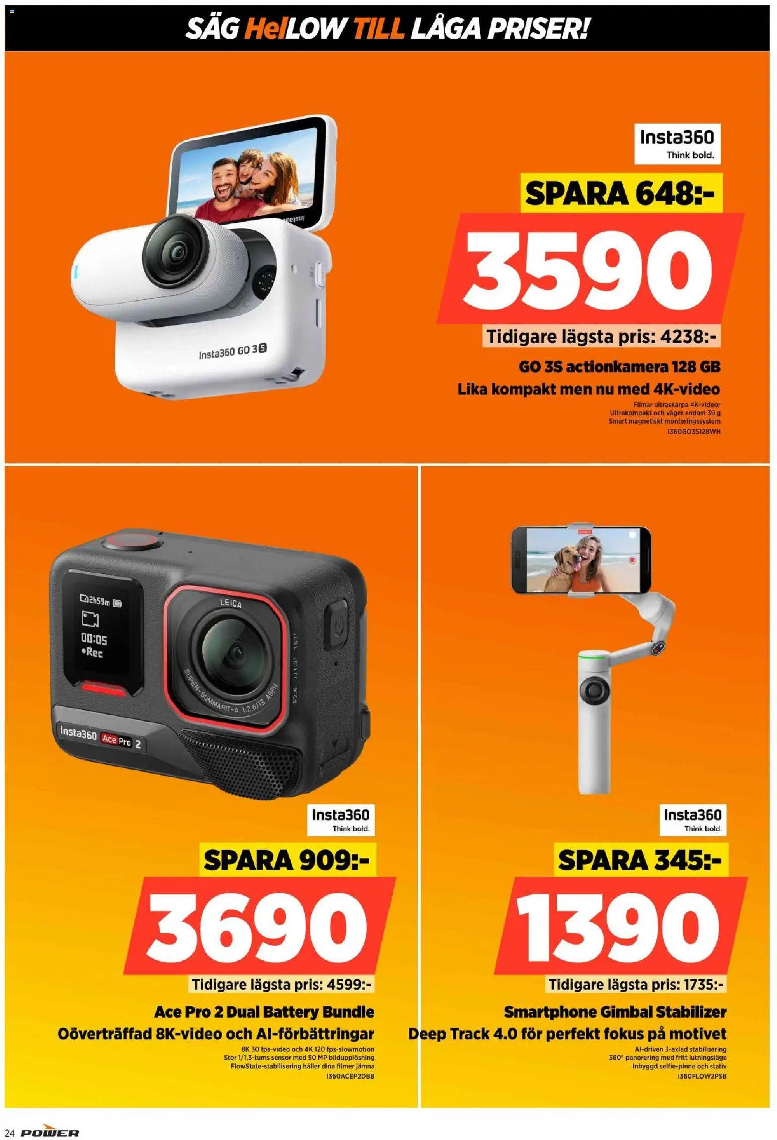 Power reklamblad aktuell från 12/10/2026 | Sida: 24 | Produkter: Selfiepinne, Såg, Smartphone