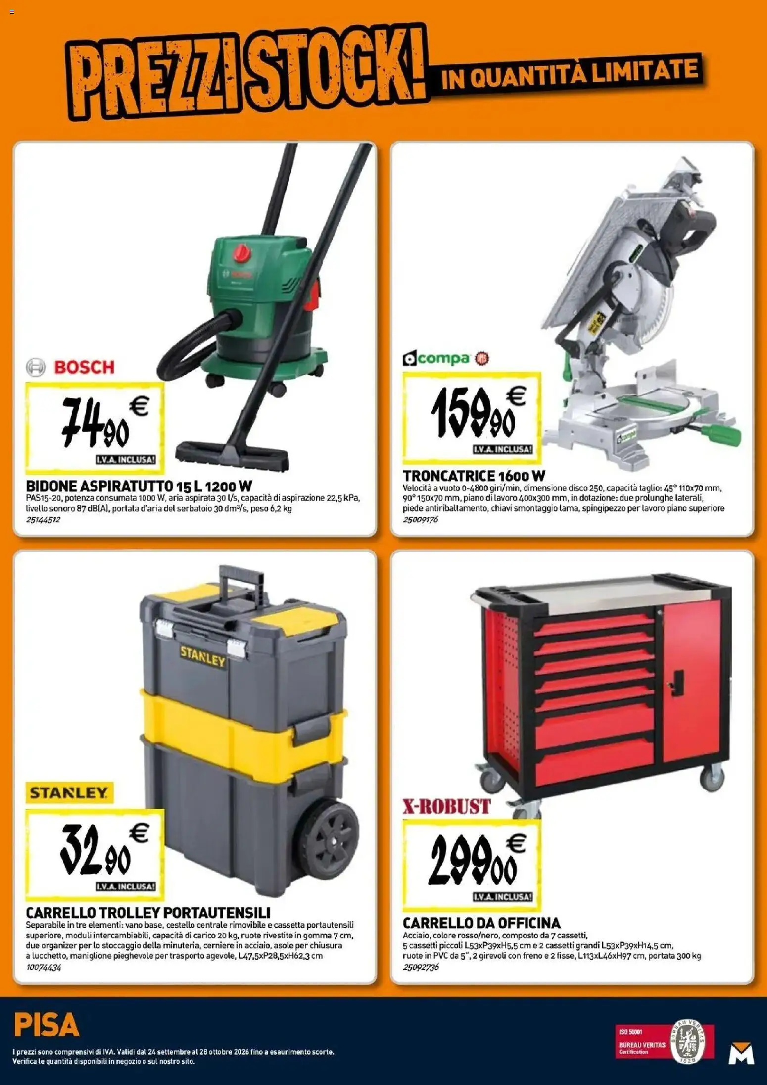 Nuovo TECNOMAT catalogo Pisa dal 24/09/2026 > offerte anteprima 🛍️ | Pagina: 22 | Prodotti: Taglio, Carrello, Disco, Trolley