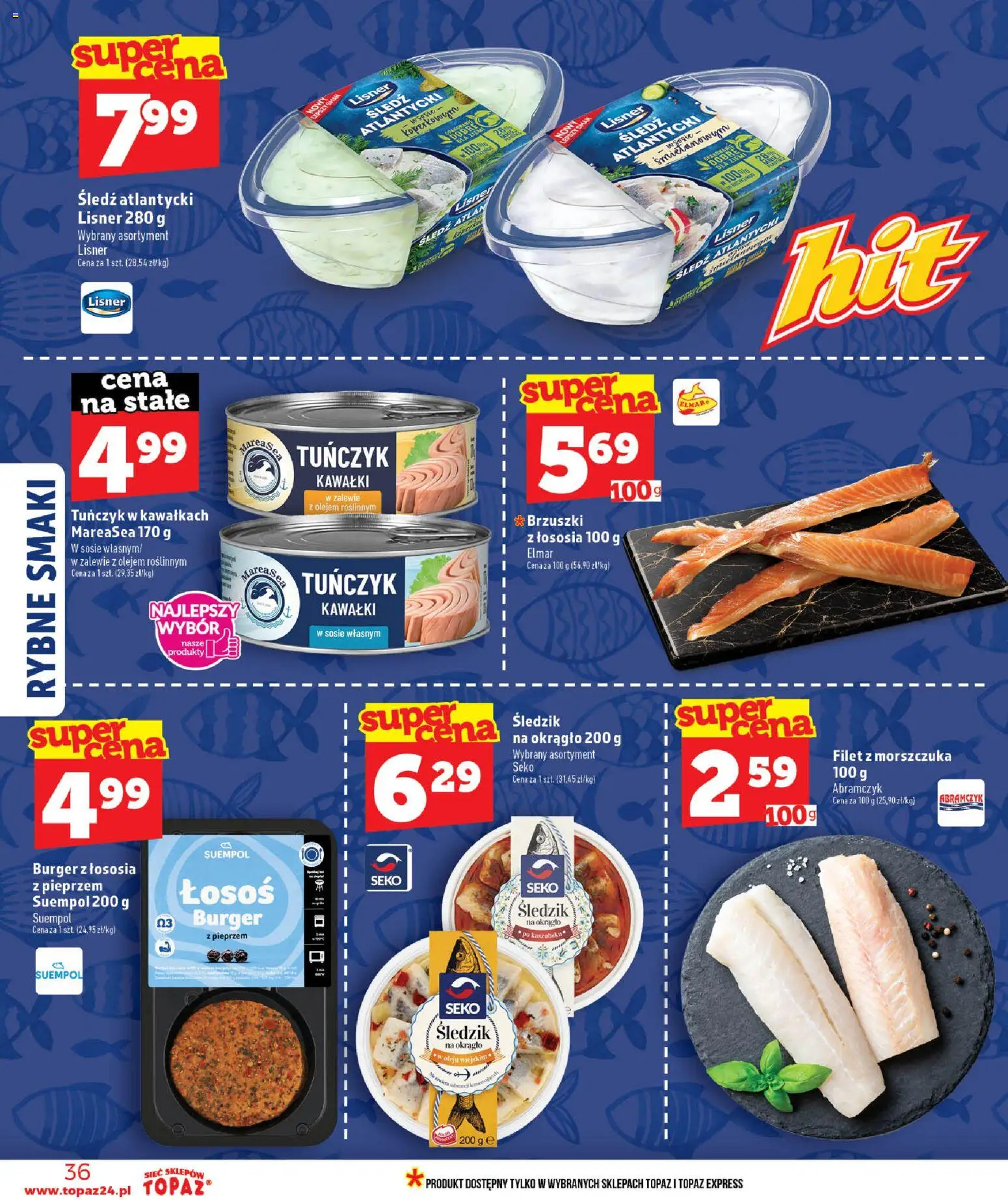 Topaz gazetka - MAZ od 25.06.2026 | Strona: 36 | Produkty: Śledź, Łosoś, Tuńczyk, Brzuszki z łososia