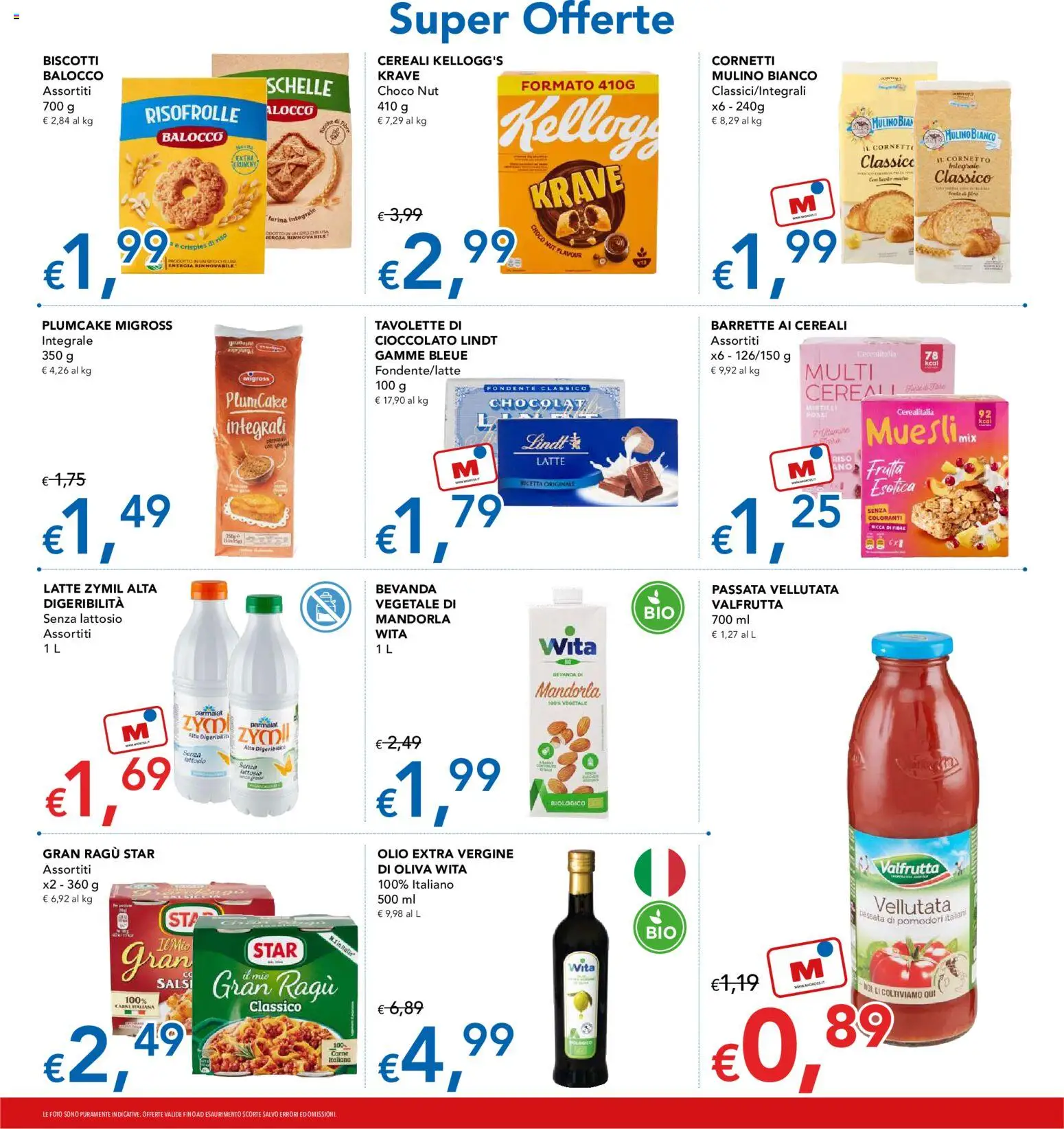 Volantino Migross del 16/07/2026 | Pagina: 8 | Prodotti: Cioccolato, Cornetto, Biscotti, Ragú