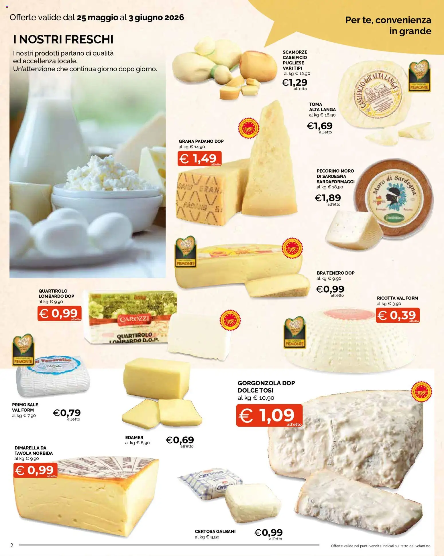 Volantino Mercatò del 25.05.2026 | Pagina: 2 | Prodotti: Grana Padano, Ricotta, Gorgonzola, Pecorino