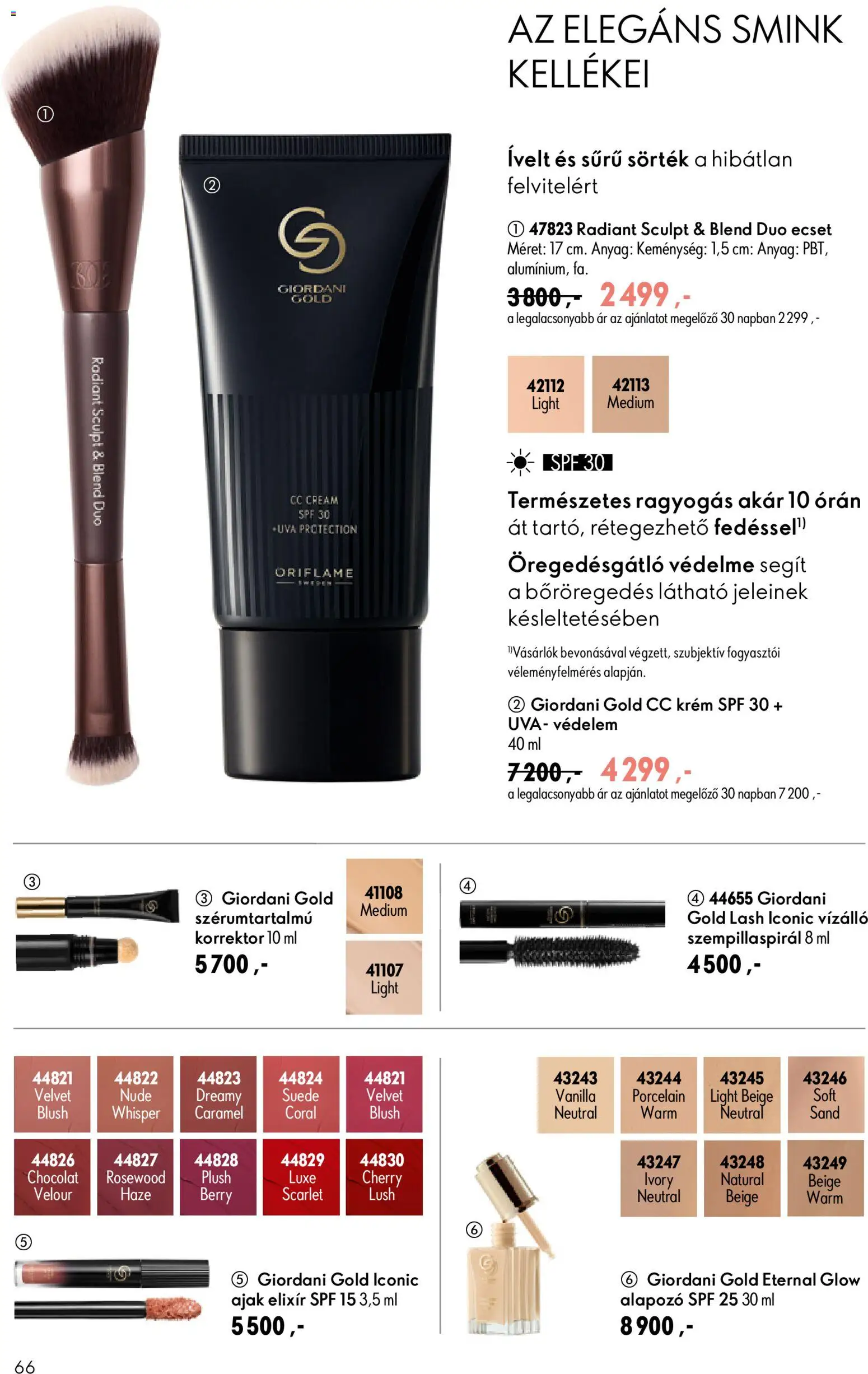 Oriflame akciós ujság - amely érvényes a következő dátumtól: 17.06.2026 | Oldal: 66 | Termékek: Szempillaspirál, Smink, CC krém, Ecset