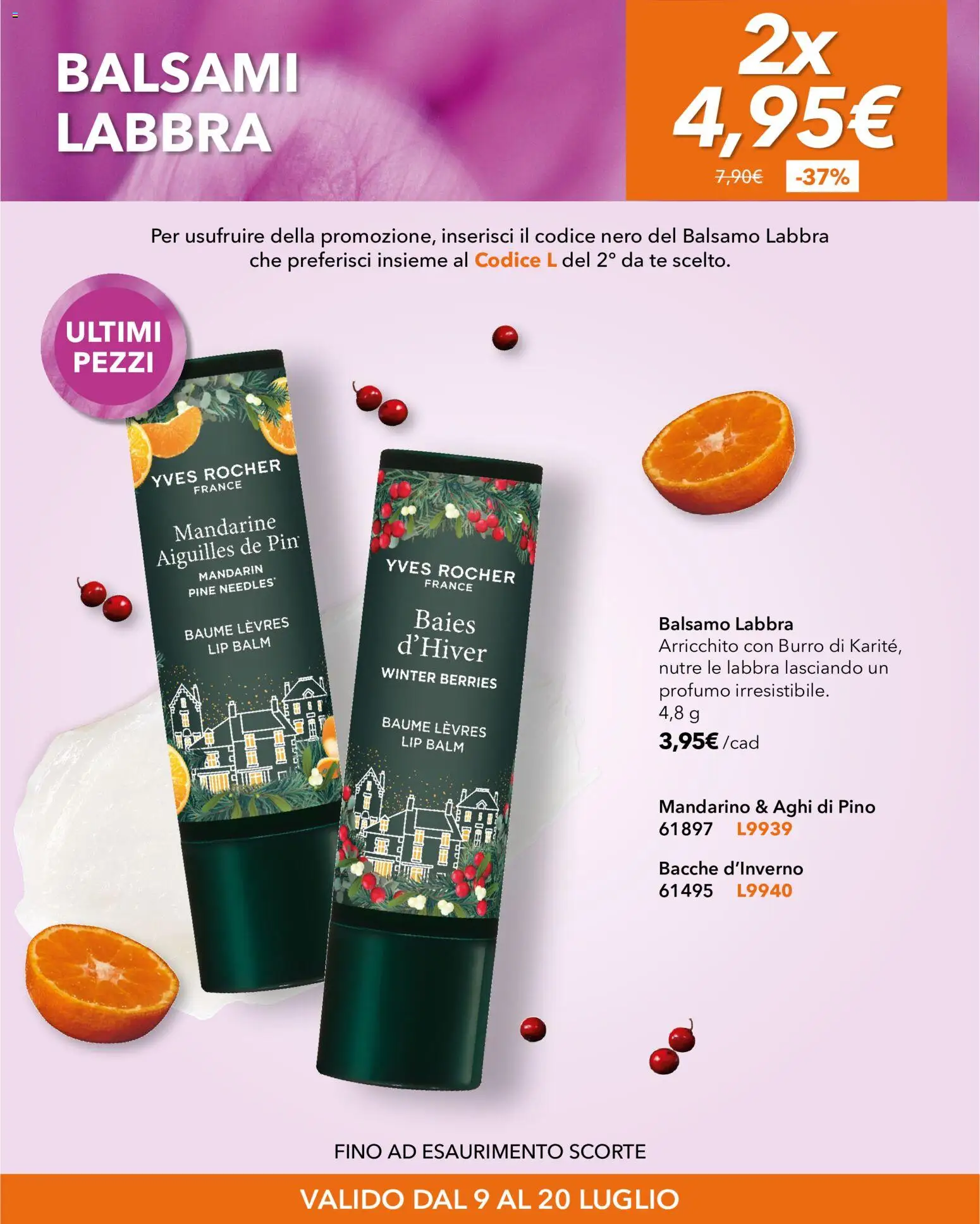 Volantino Yves Rocher del 09/07/2026 | Pagina: 9 | Prodotti: Balsamo, Tè, Burro, Profumo