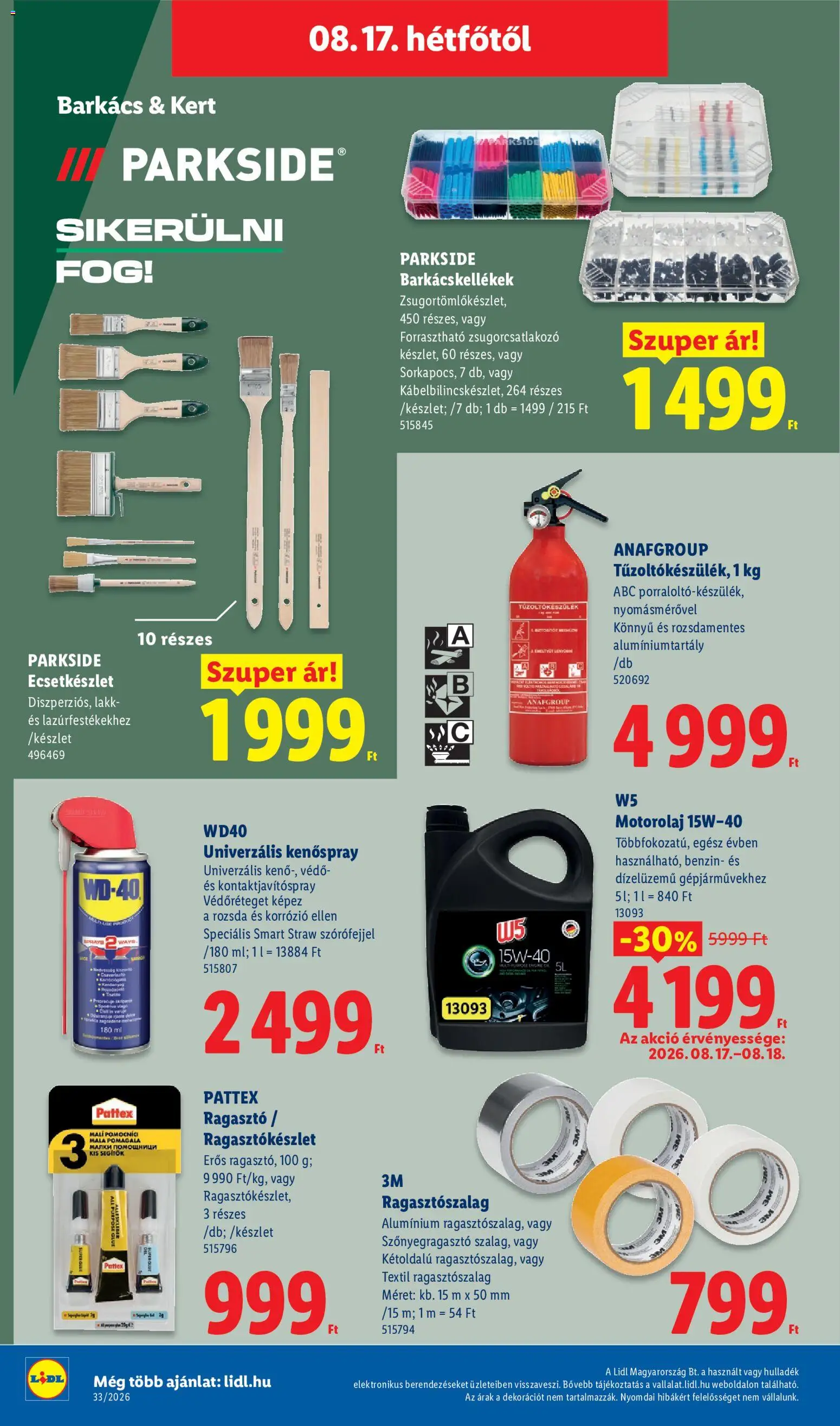 Lidl akciós ujság - amely érvényes a következő dátumtól: 2026.08.13. | Oldal: 56 | Termékek: Parkside, Ragasztó, Motorolaj, W5