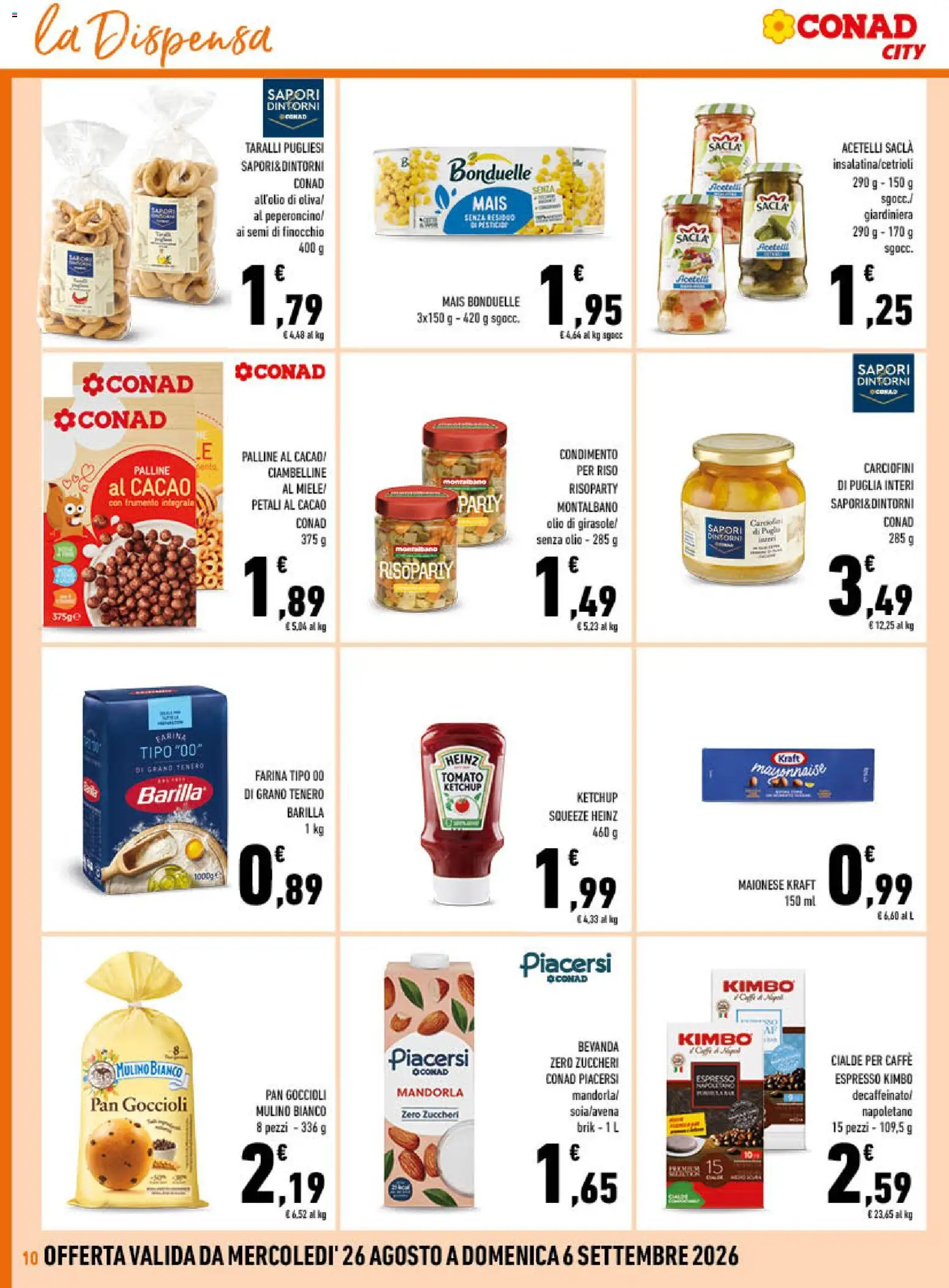 Volantino Conad del 26/08/2026 | Pagina: 10 | Prodotti: Mandorla, Olio, Barilla, Kimbo