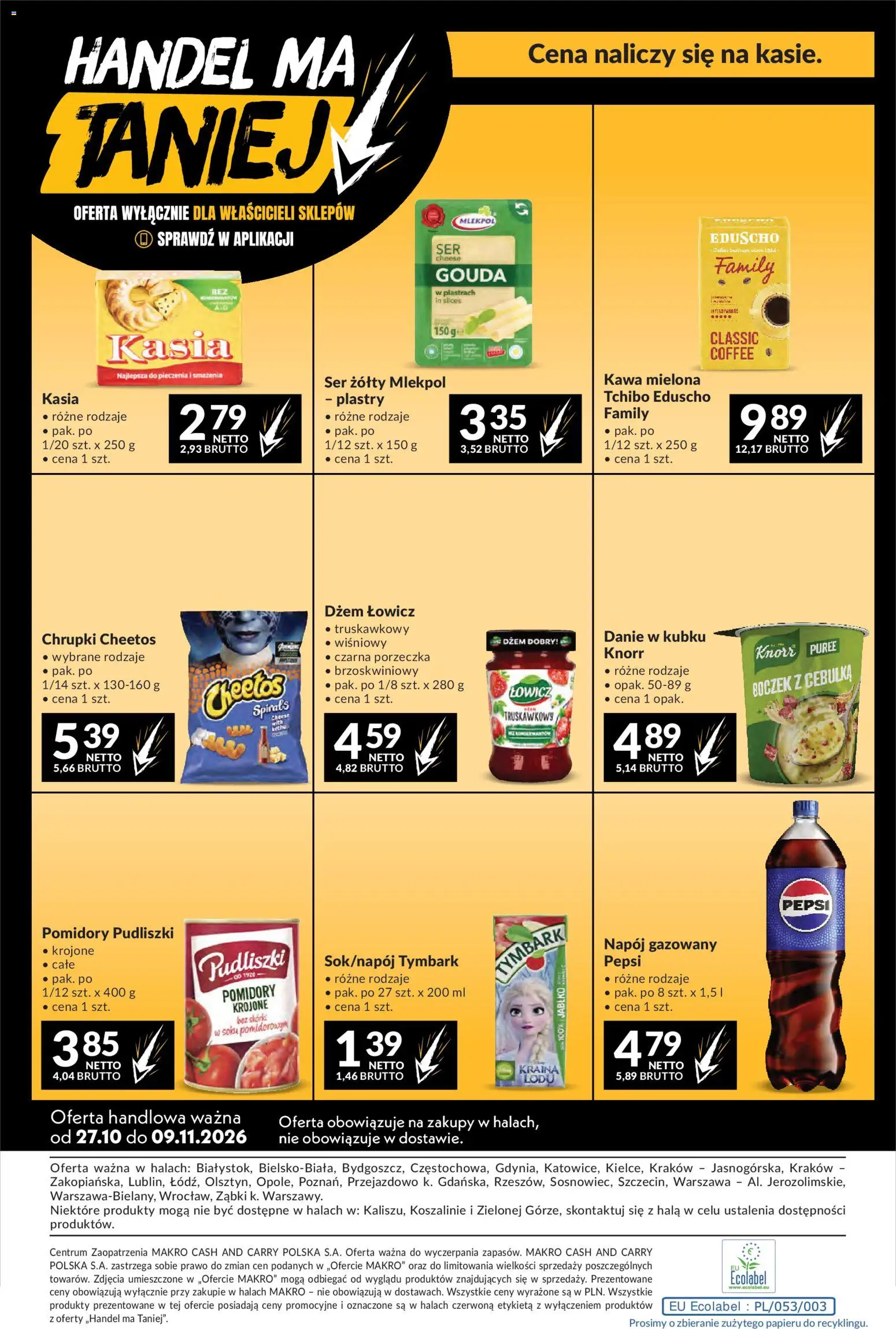 Makro gazetka od 27.10.2026 | Strona: 21 | Produkty: Ser żółty, Ketchup, Ser, Pomidory