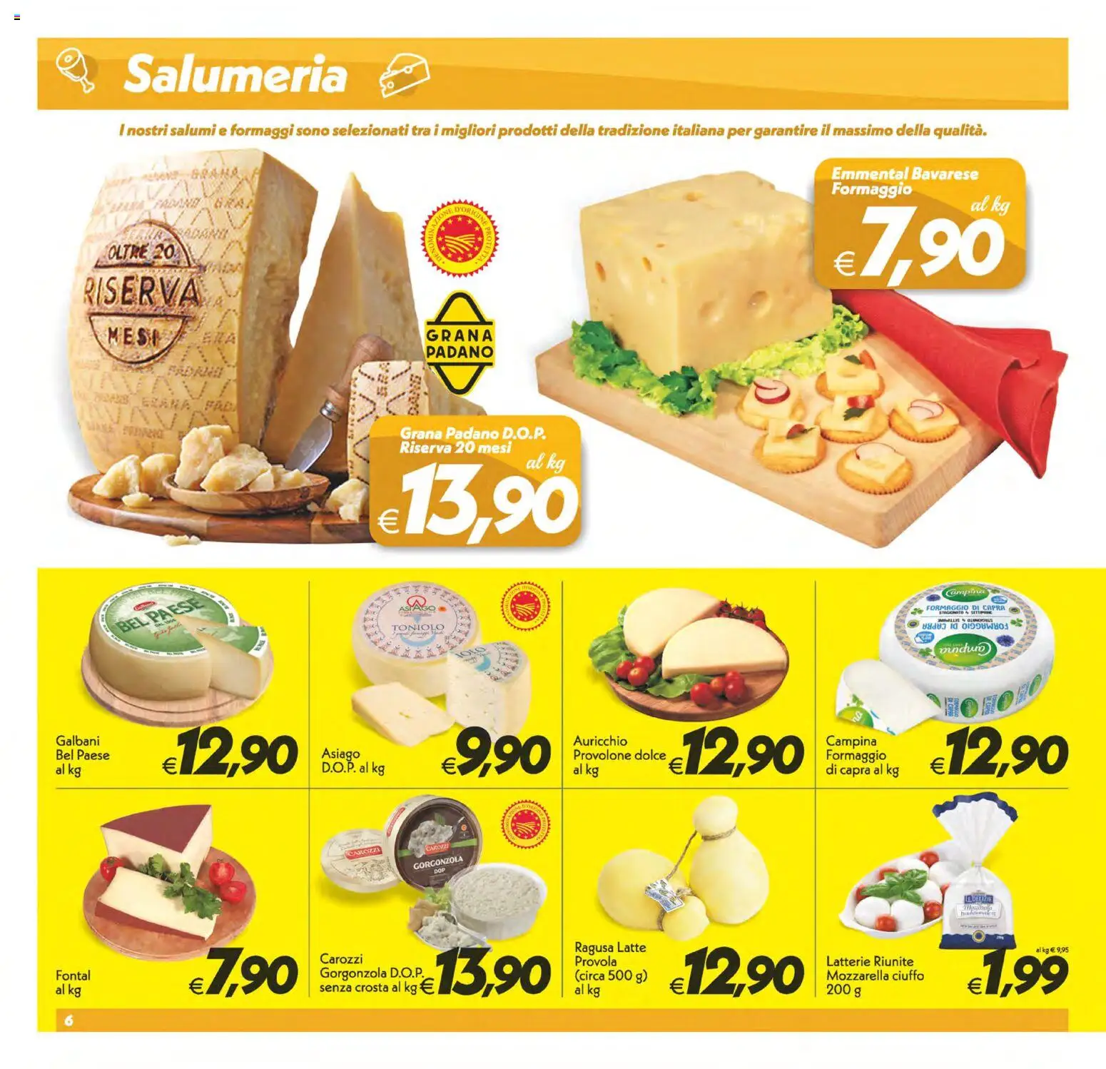 Volantino SuperConveniente del 13/10/2026 | Pagina: 6 | Prodotti: Mozzarella, Formaggio, Grana Padano, Provola