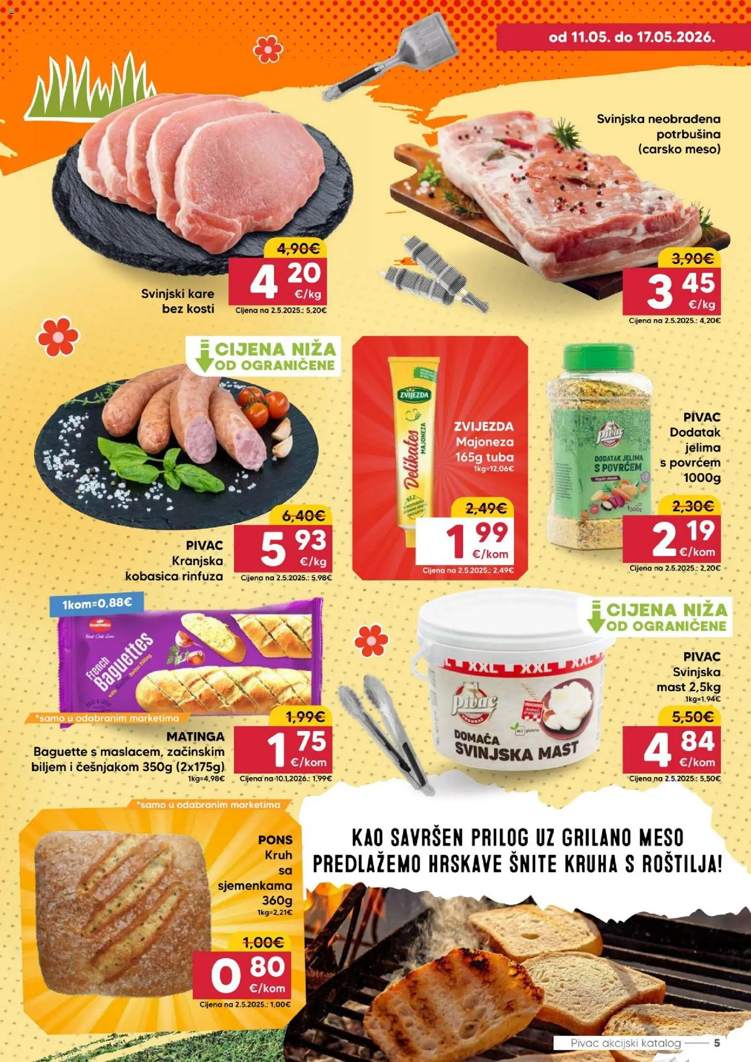 Pivac katalog | vrijedi od 11.05.2026 | Stranica: 5 | Proizvodi: Svinjski kare, Kruh, Svinjska mast, Majoneza