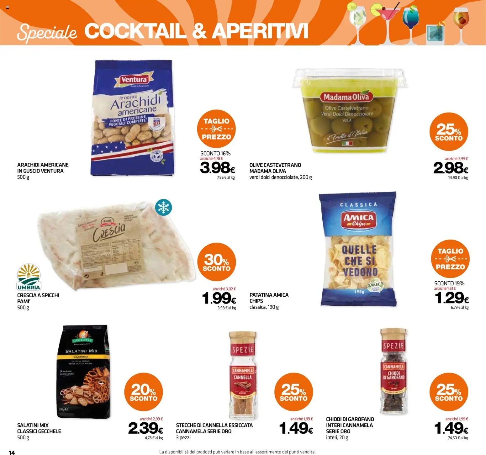 Volantino Superconti del 13/08/2026 | Pagina: 14 | Prodotti: Salatini, Spezie, Olive, Arachidi