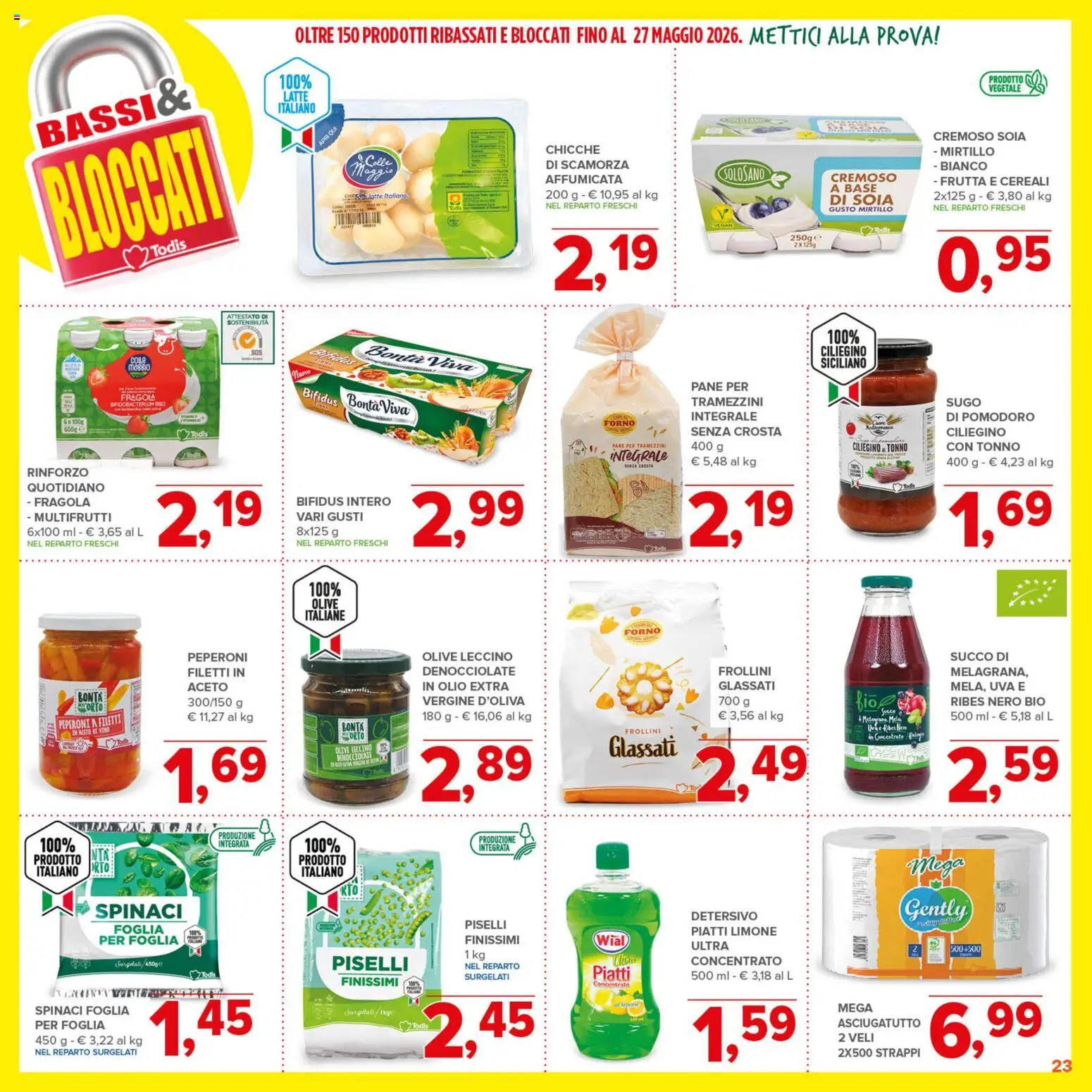 Volantino Todis del 04.05.2026 | Pagina: 23 | Prodotti: Frutta, Pomodoro, Latte, Asciugatutto
