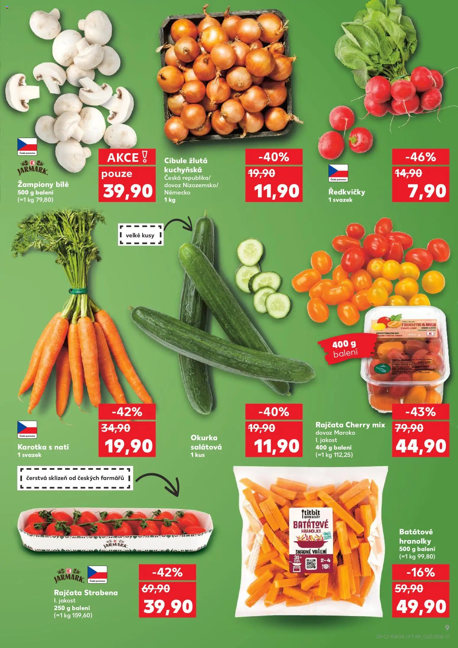 Kaufland leták - Plzeň od 10.06.2026 | Strana: 9 | Produkty: Rajčata, Ředkvičky, Cibule, Okurka