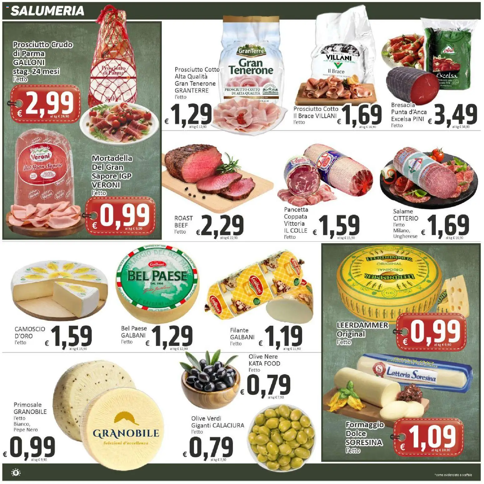 Volantino Paghi Poco del 22/09/2026 | Pagina: 8 | Prodotti: Bresaola, Pepe, Mortadella, Scaffale