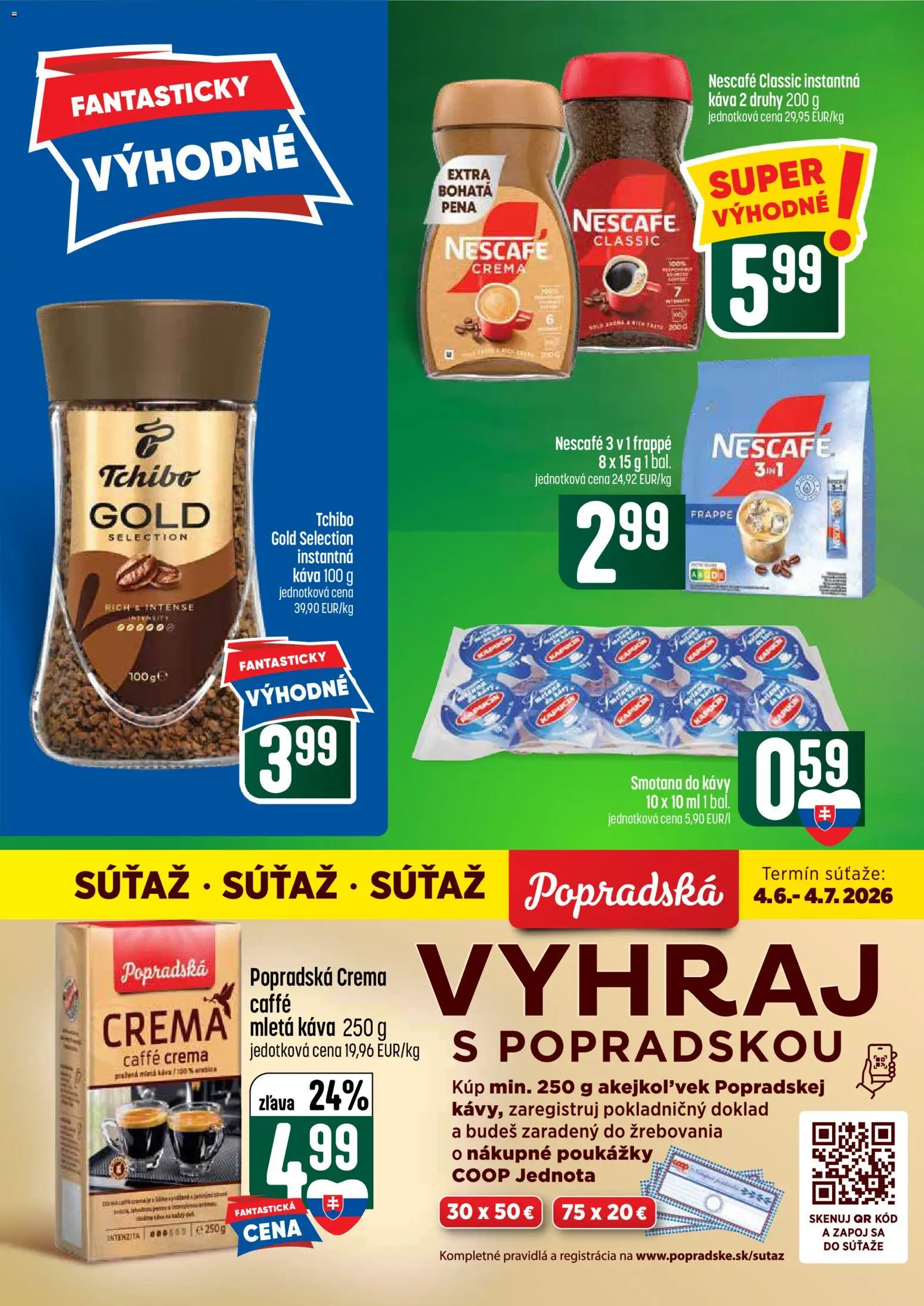 Nové COOP Jednota akcie – leták je platný od 18.06.2026 | Strana: 44 | Produkty: Káva, Smotana, Nescafé Classic