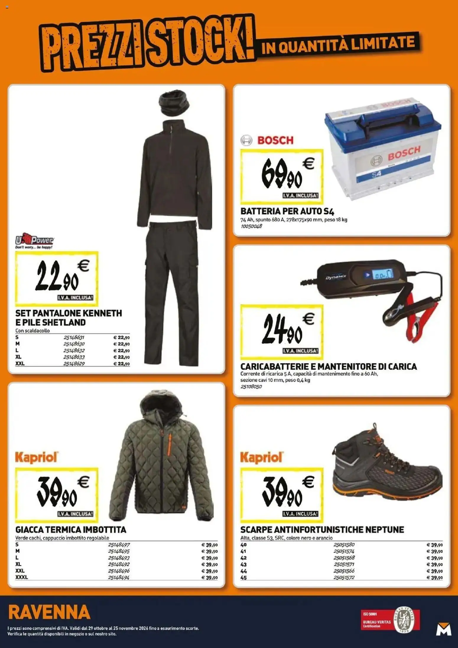 Nuovo Tecnomat catalogo dal 29/10/2026 > offerte anteprima 🛍️ | Pagina: 20 | Prodotti: Pile, Scarpe, Cappuccio, Batteria