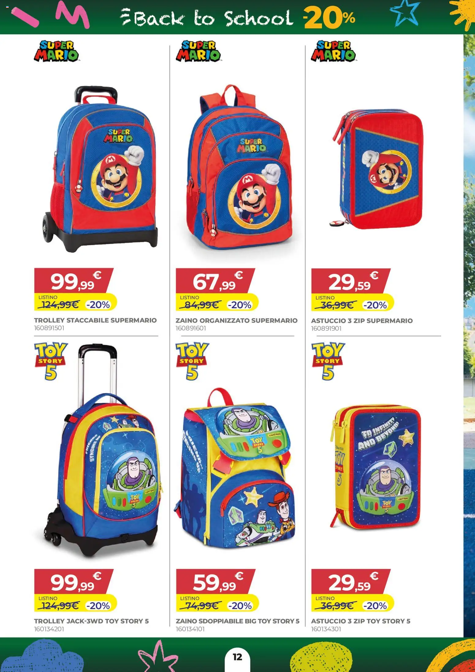 Volantino Toys Center del 16/07/2026 | Pagina: 12 | Prodotti: Zaino, Astuccio, Trolley