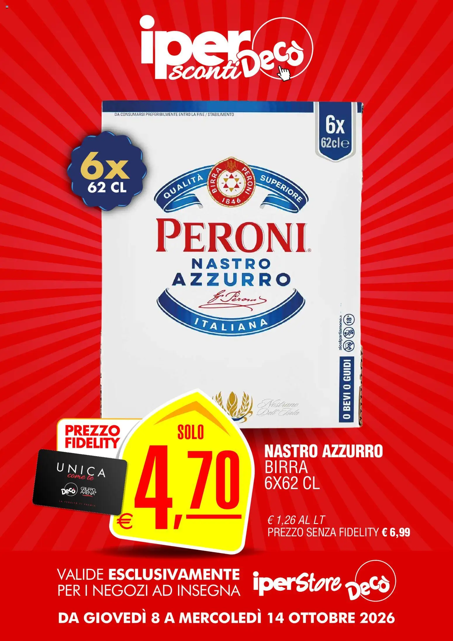 Volantino Decò del 08/10/2026 | Pagina: 7 | Prodotti: Birra, Tè, Birra Peroni
