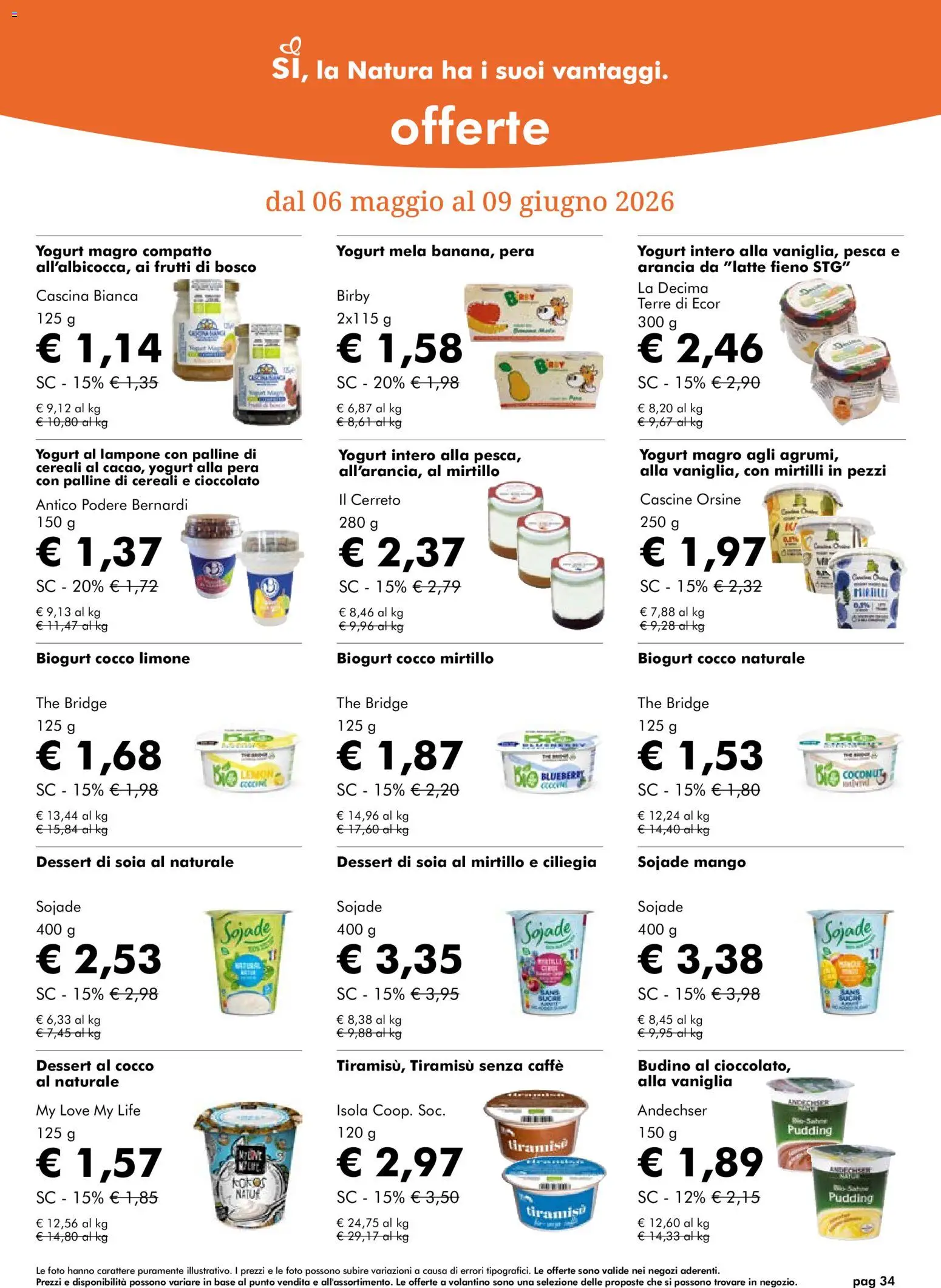 Volantino Natura Sì del 06.05.2026 | Pagina: 34 | Prodotti: Cioccolato, Limone, Pera, Budino
