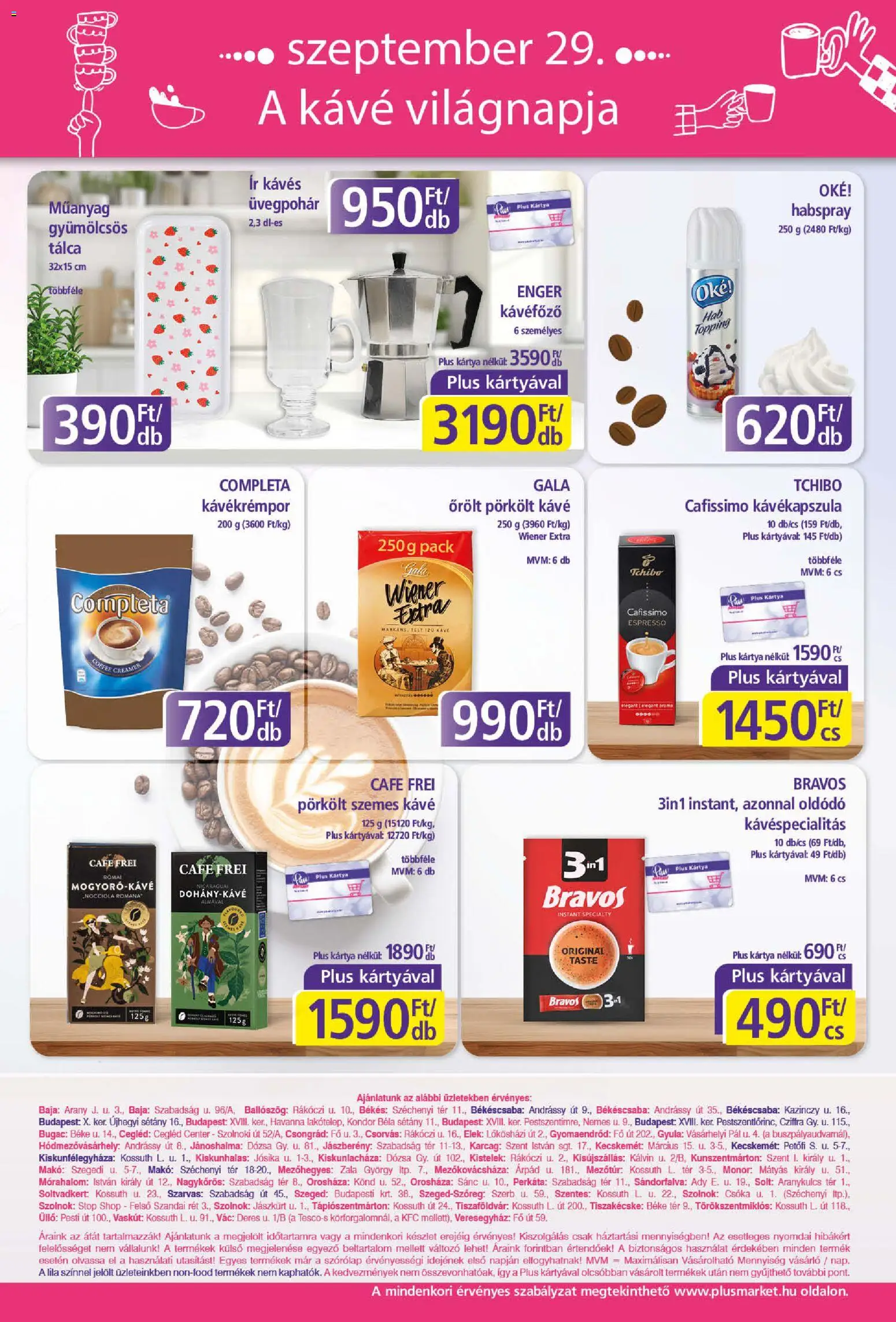 Plus Market akciós ujság - amely érvényes a következő dátumtól: 2026.09.17. | Oldal: 8 | Termékek: Kávékapszula, Cafissimo, Szemes kávé, Pörkölt