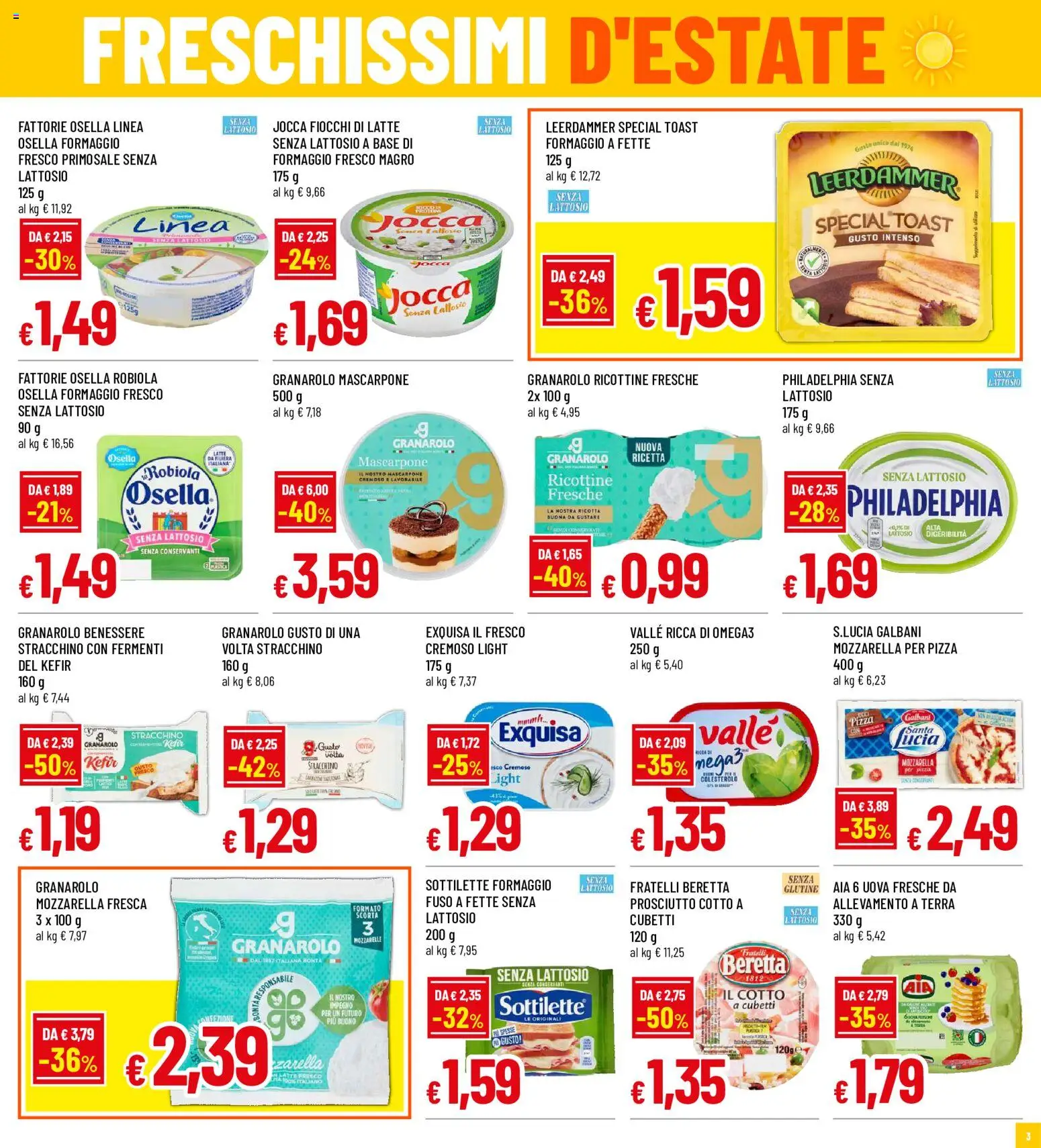Volantino Galassia del 30/07/2026 | Pagina: 3 | Prodotti: Prosciutto Cotto, Pizza, Prosciutto, Latte senza lattosio