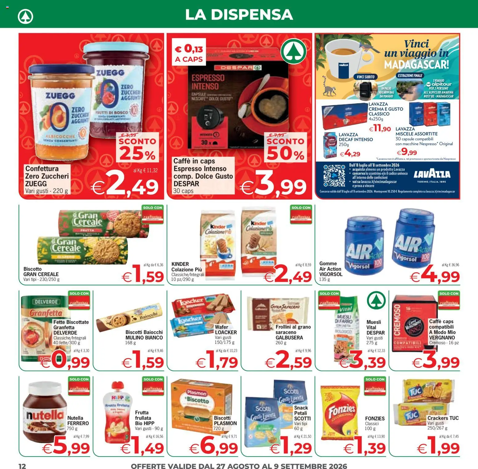 Volantino Eurospar del 27/08/2026 | Pagina: 12 | Prodotti: Frutti di bosco, Crackers, Fette biscottate, Nescafé