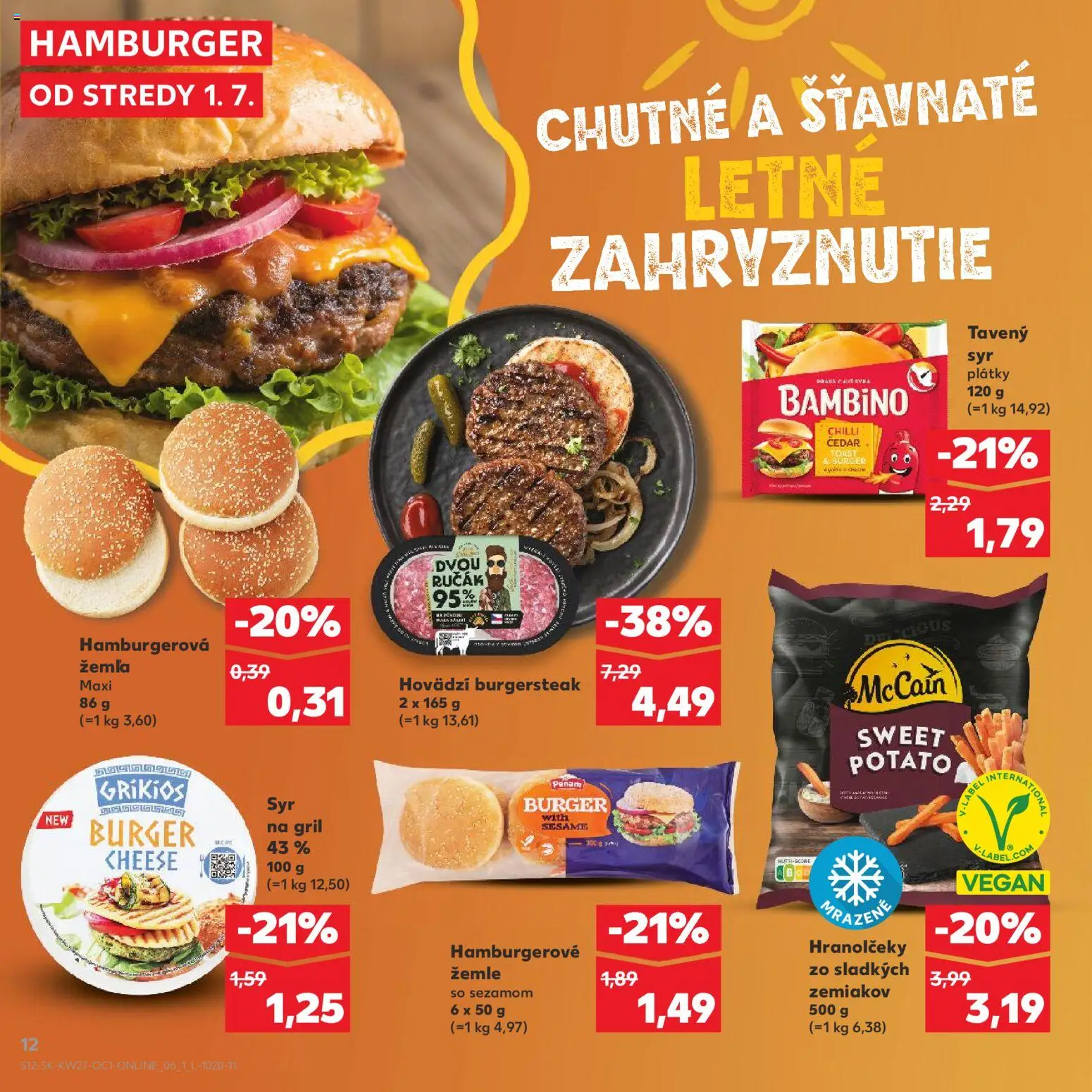 Kaufland SK akciós ujság - amely érvényes a következő dátumtól: 2026.07.01. | Oldal: 12 | Termékek: Hamburger, Vegán, Só