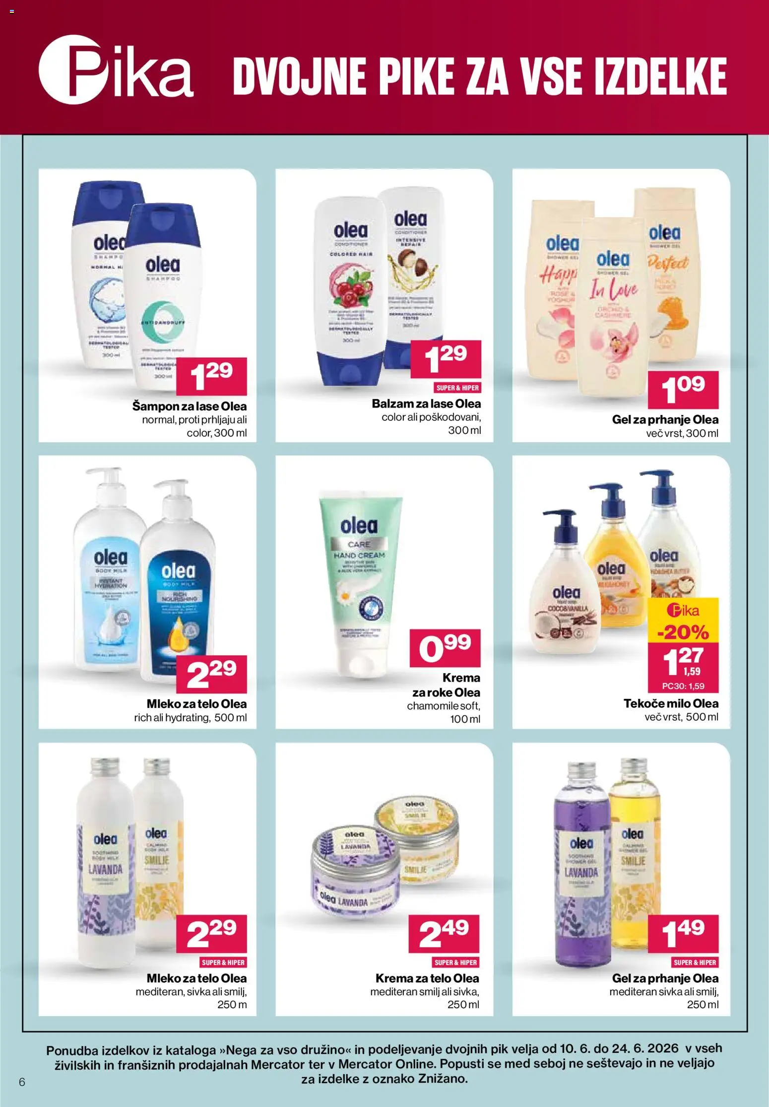 Novi Mercator katalog ponudbe – veljaven od 09.06.2026 | Stran: 6 | Izdelki: Sampon, Mleko, Krema za telo, Milo