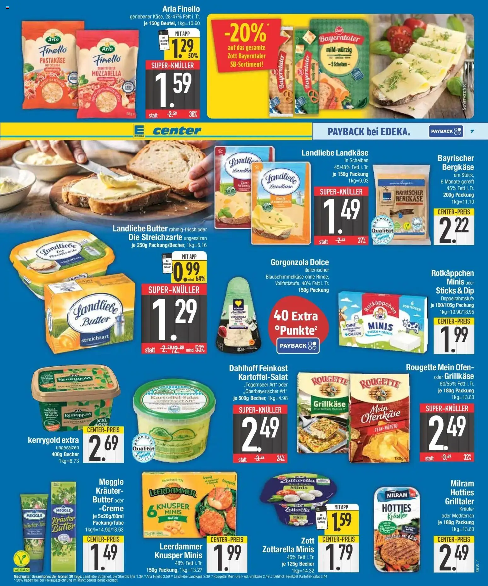 E center Prospekt Neustadt – gültig ab 20.07.2026 | Seite: 7 | Produkte: Butter, Käse, Mozzarella, Rotkäppchen