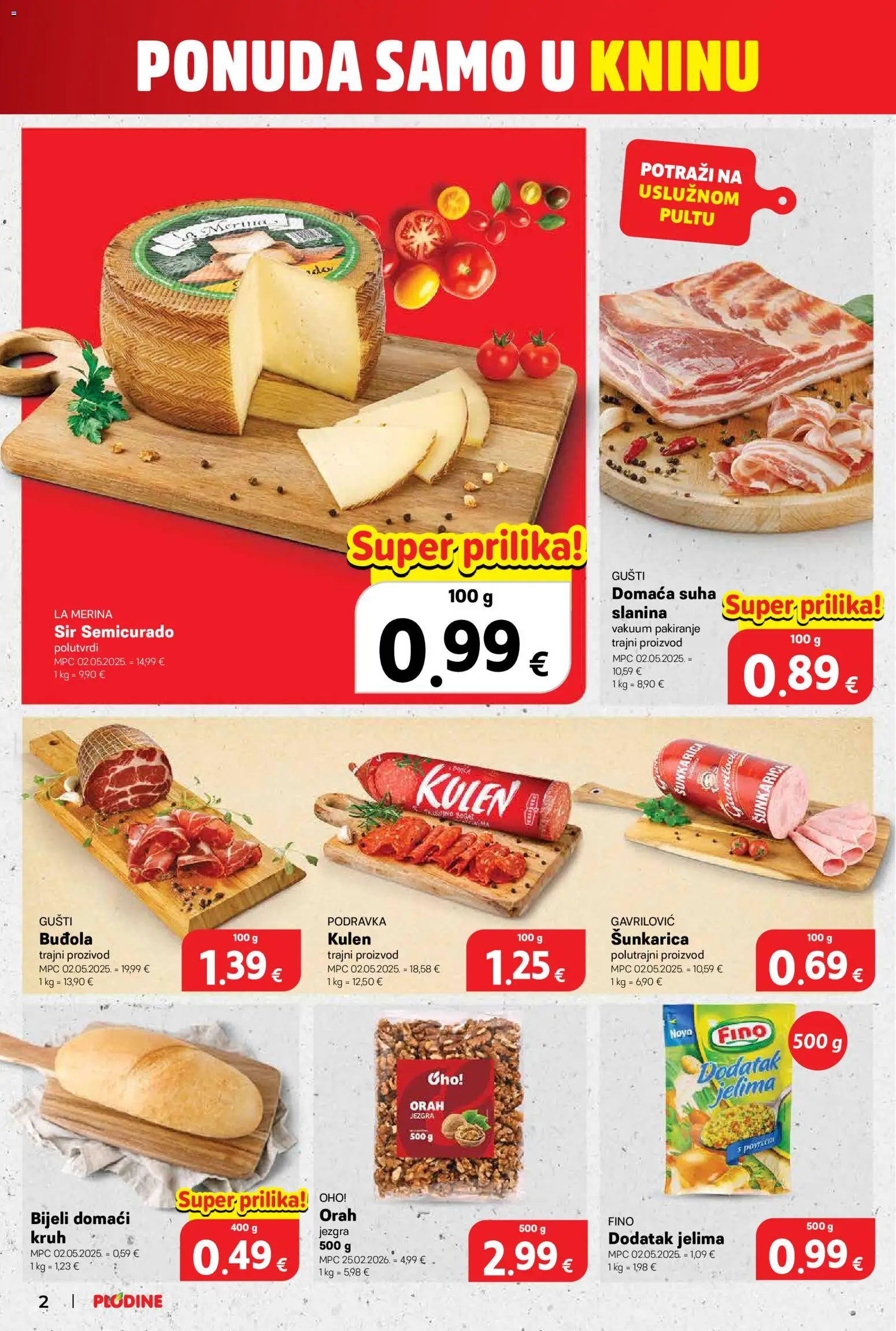 Plodine katalog | vrijedi od 18.06.2026 | Stranica: 2 | Proizvodi: Sir, Podravka, Buđola, Kulen