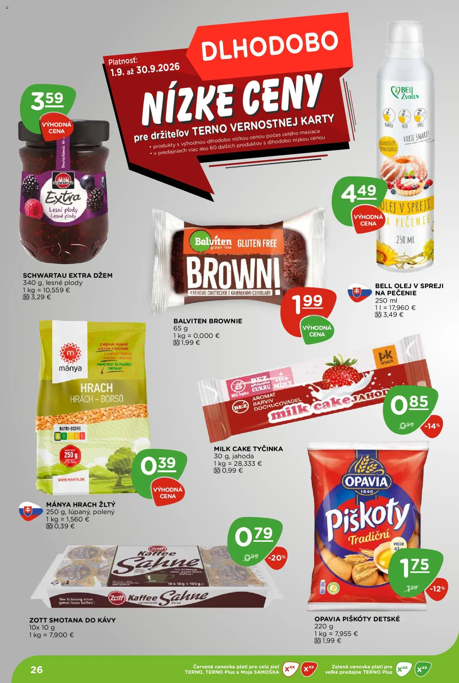 Nové Terno akcie – leták je platný od 24.09.2026 | Strana: 26 | Produkty: Džem, Piškóty, Smotana, Hrach