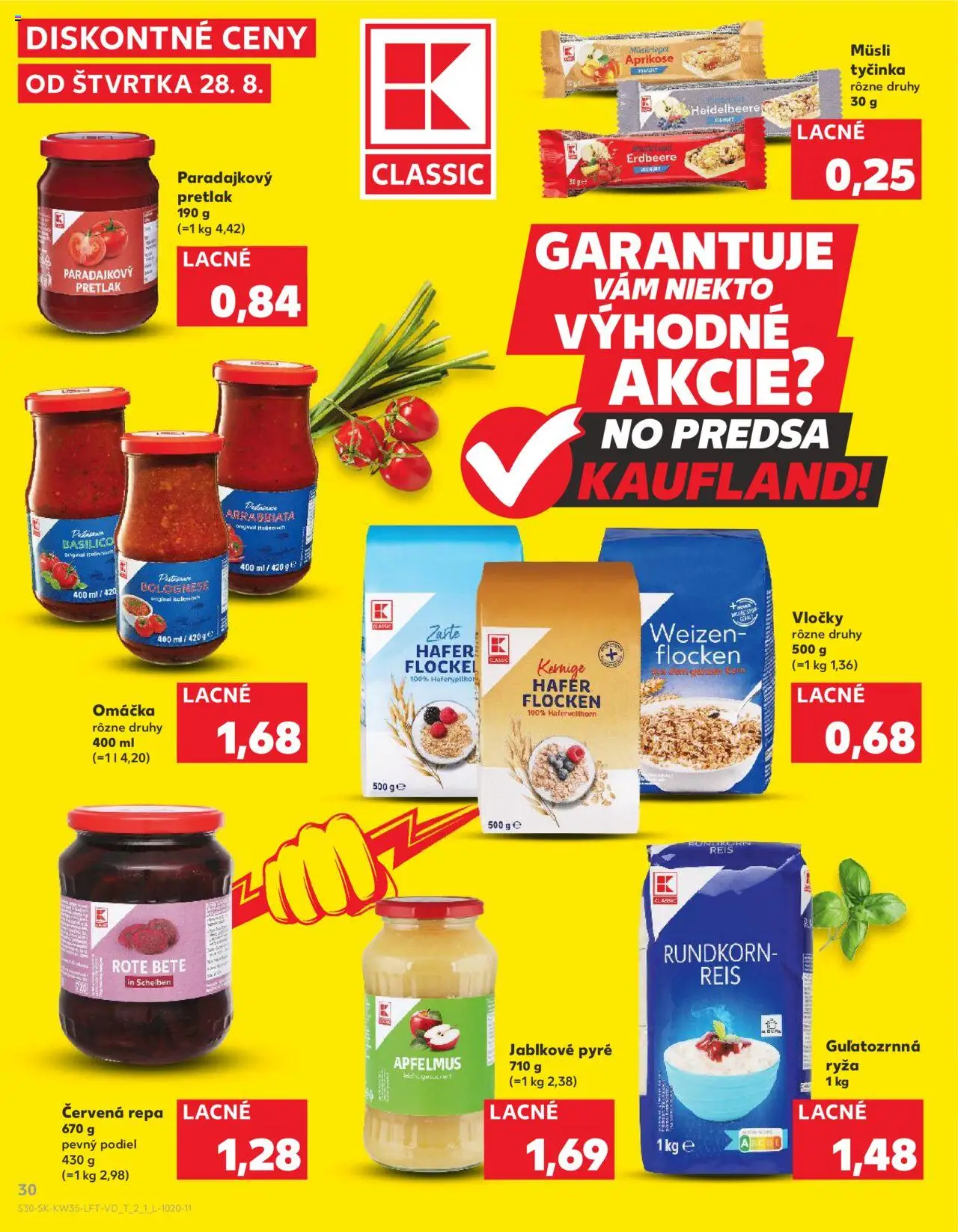 Nové Kaufland akcie – leták je platný od 28.08.2025 | Strana: 30 | Produkty: Müsli tyčinka, Apple, Vločky, Červená repa