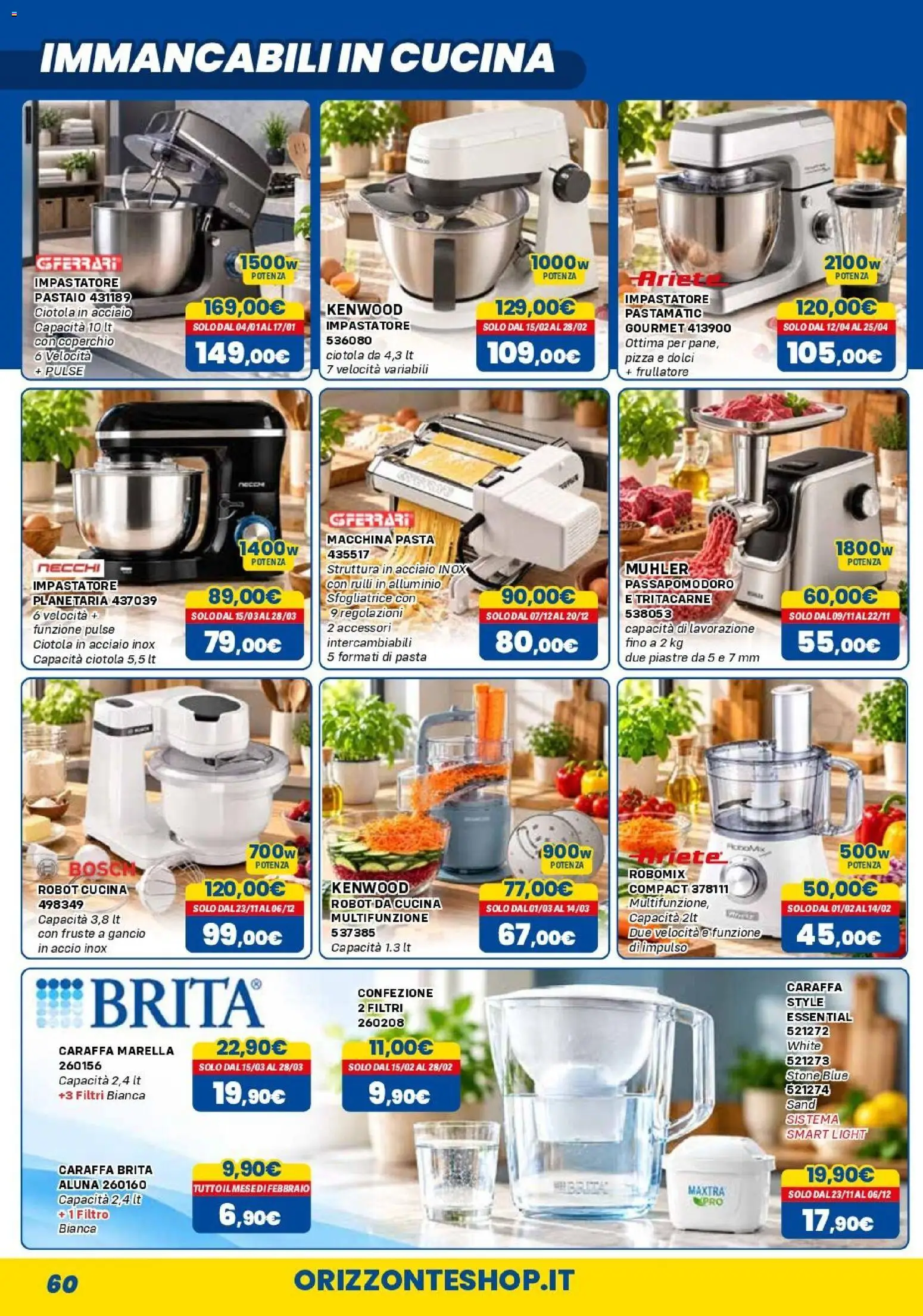 Volantino Orizzonte del 01/11/2026 | Pagina: 60 | Prodotti: Caraffa, Robot, Tritacarne, Ciotola