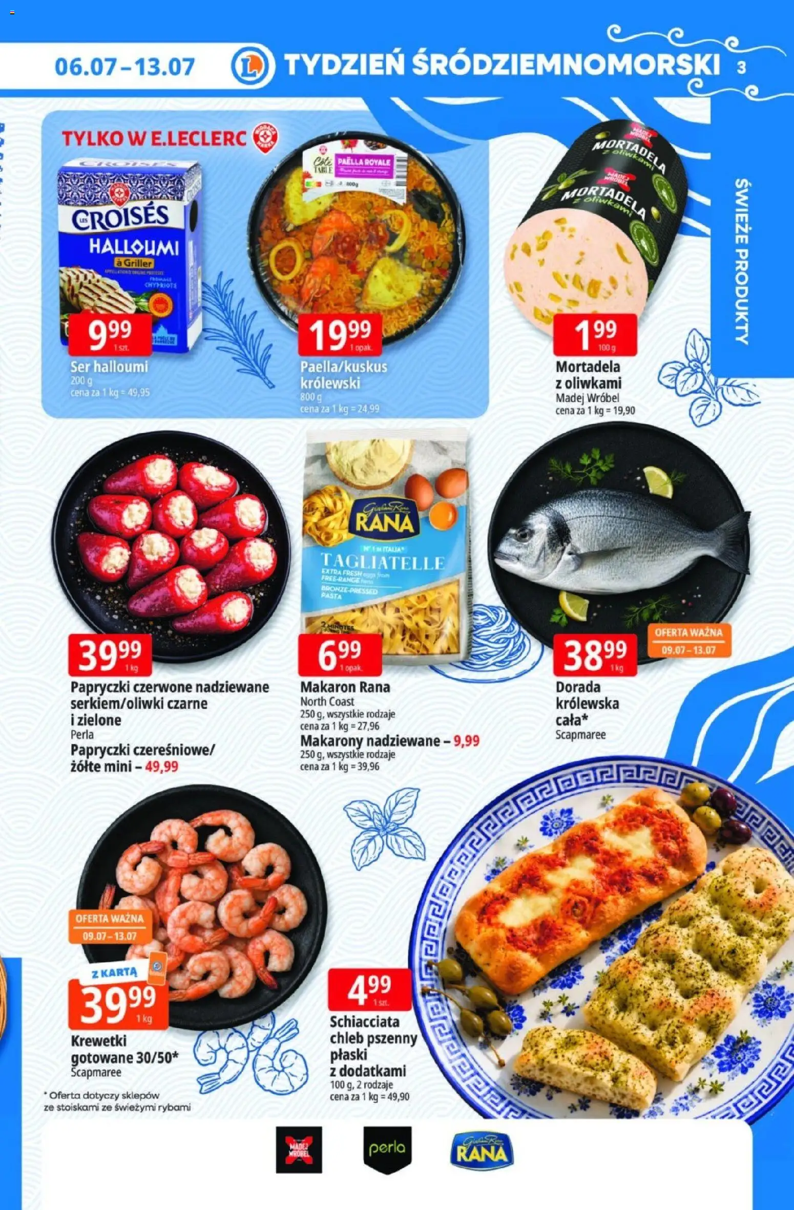 E.Leclerc gazetka od 06.07.2026 | Strona: 3 | Produkty: Halloumi, Mortadela, Krewetki, Tagliatelle