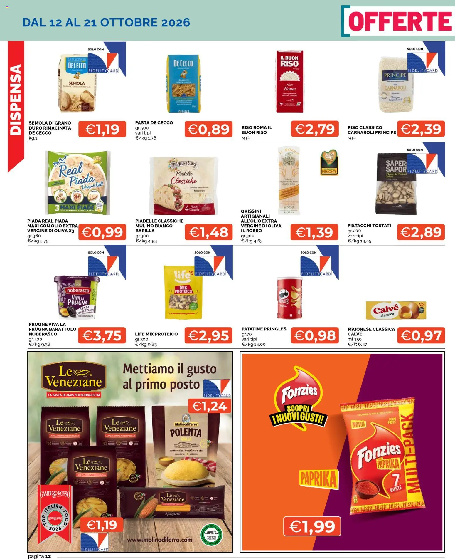 Volantino Mercatò del 12/10/2026 | Pagina: 12 | Prodotti: Riso Carnaroli, De Cecco, Pistacchi, Spaghetti