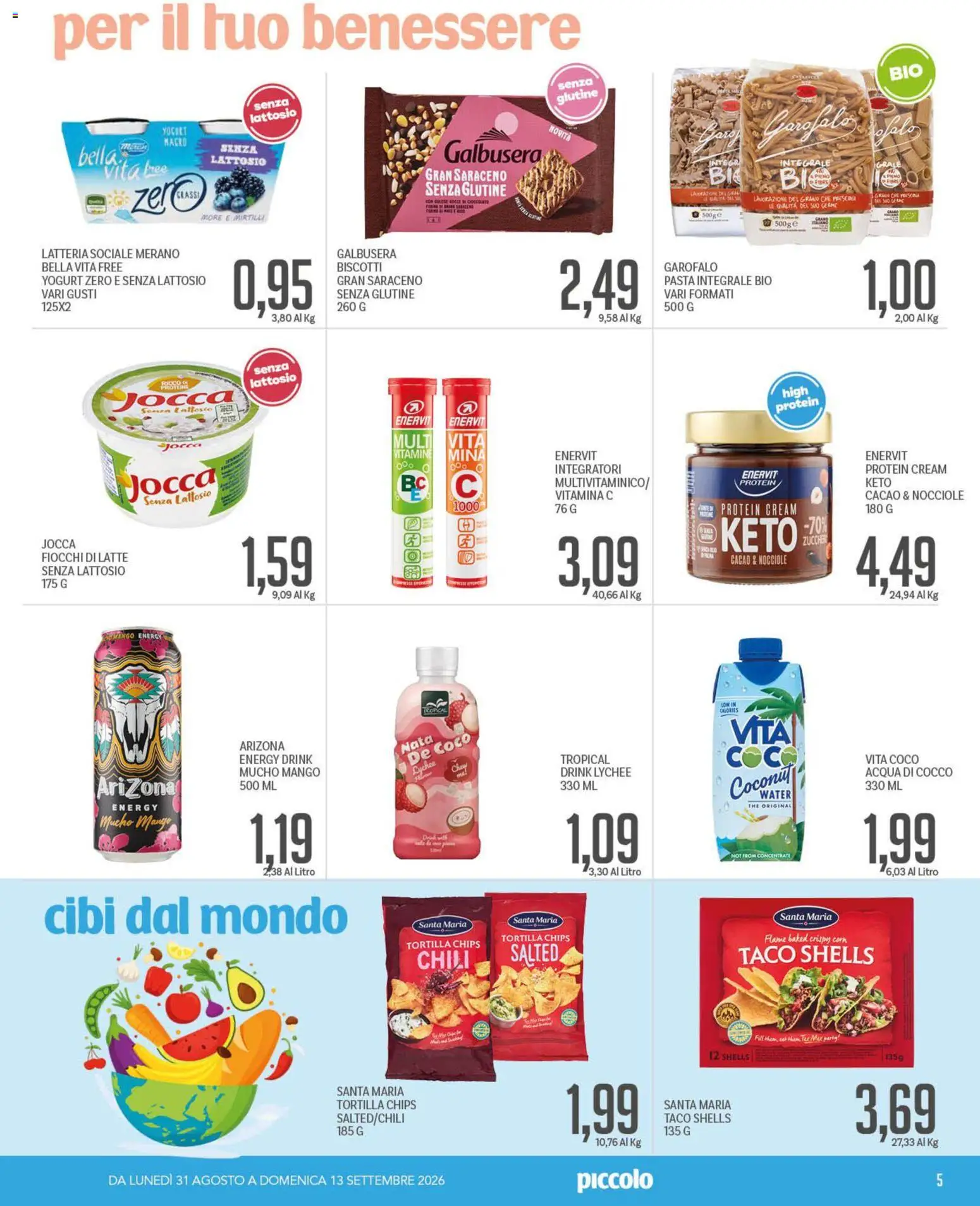 Volantino Piccolo del 31/08/2026 | Pagina: 5 | Prodotti: Yogurt, Cioccolato, Latte, Nocciole