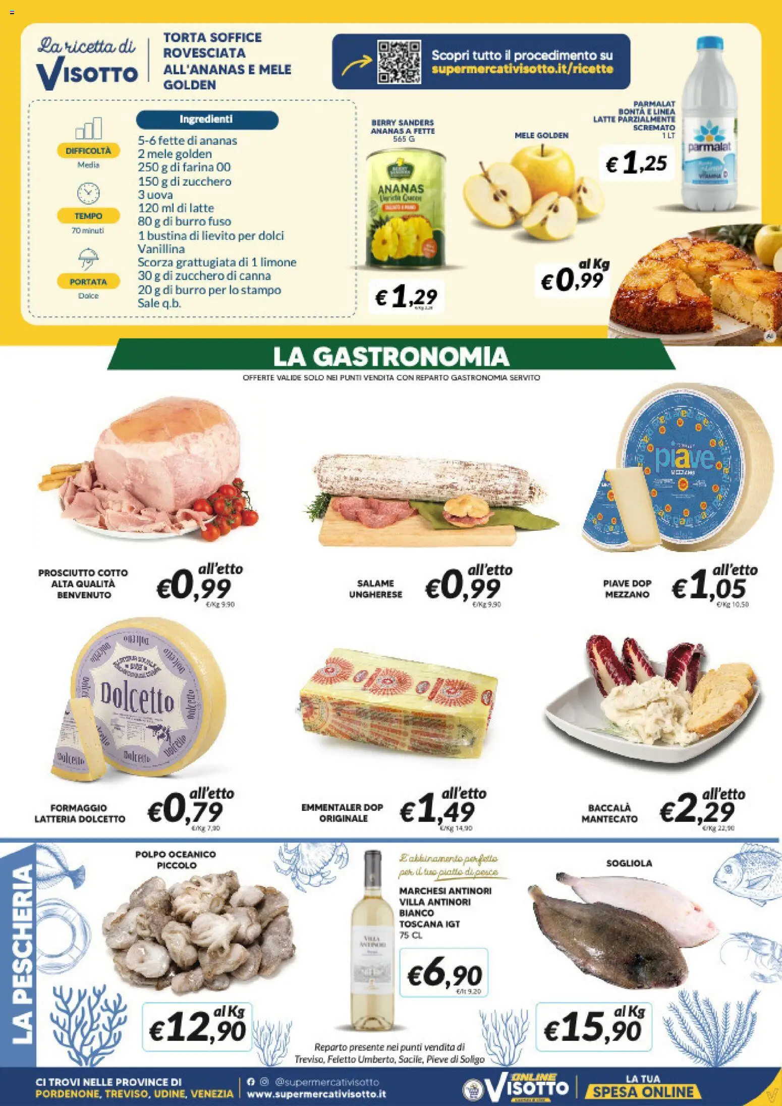 Volantino Visotto del 07/10/2026 | Pagina: 3 | Prodotti: Prosciutto Cotto, Sogliola, Prosciutto, Zucchero di canna