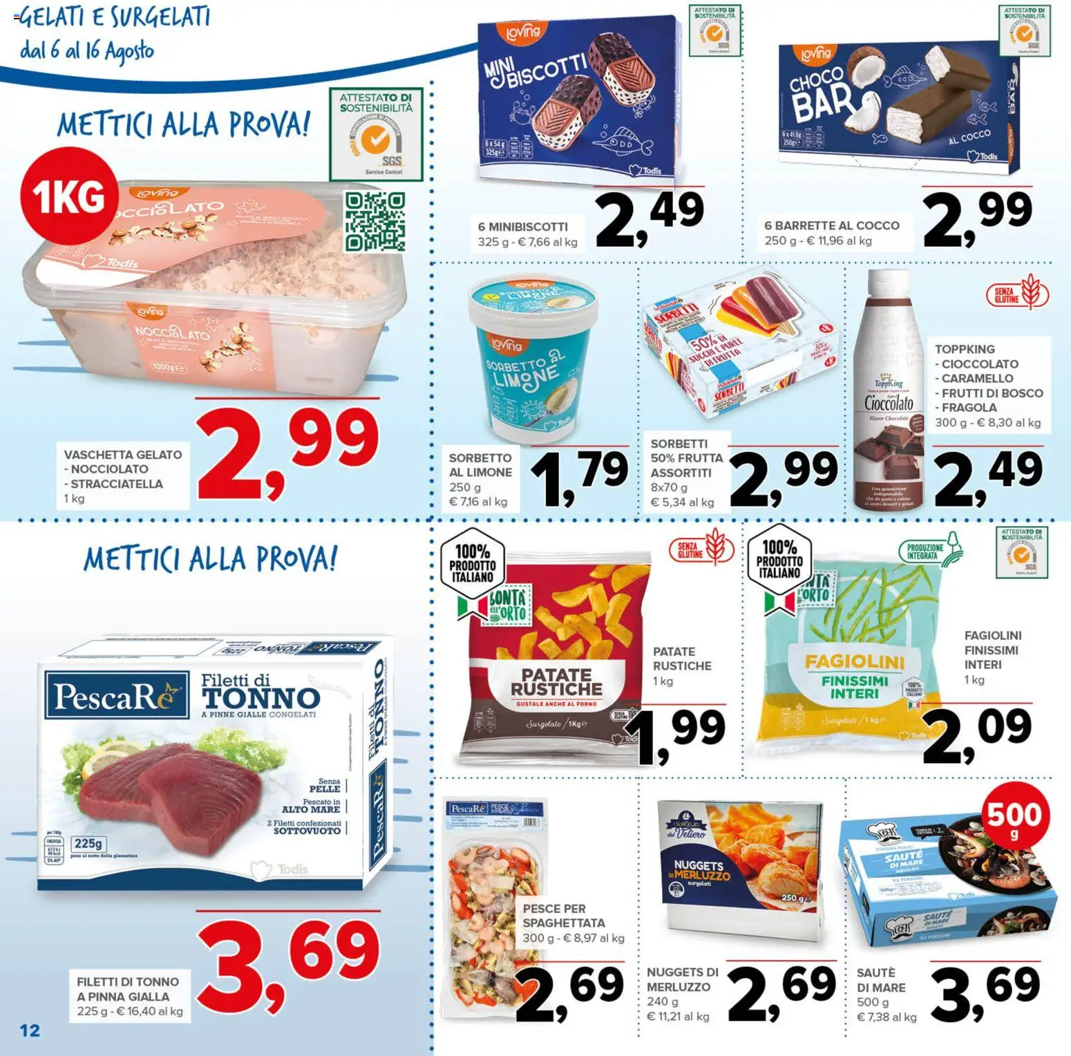 Volantino Todis del 06/08/2026 | Pagina: 12 | Prodotti: Merluzzo, Biscotti, Patate, Fagiolini
