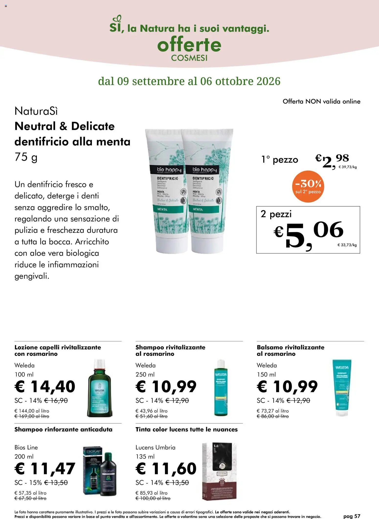 Volantino Natura Sì del 09/09/2026 | Pagina: 57 | Prodotti: Shampoo, Balsamo, Rosmarino, Aloe vera