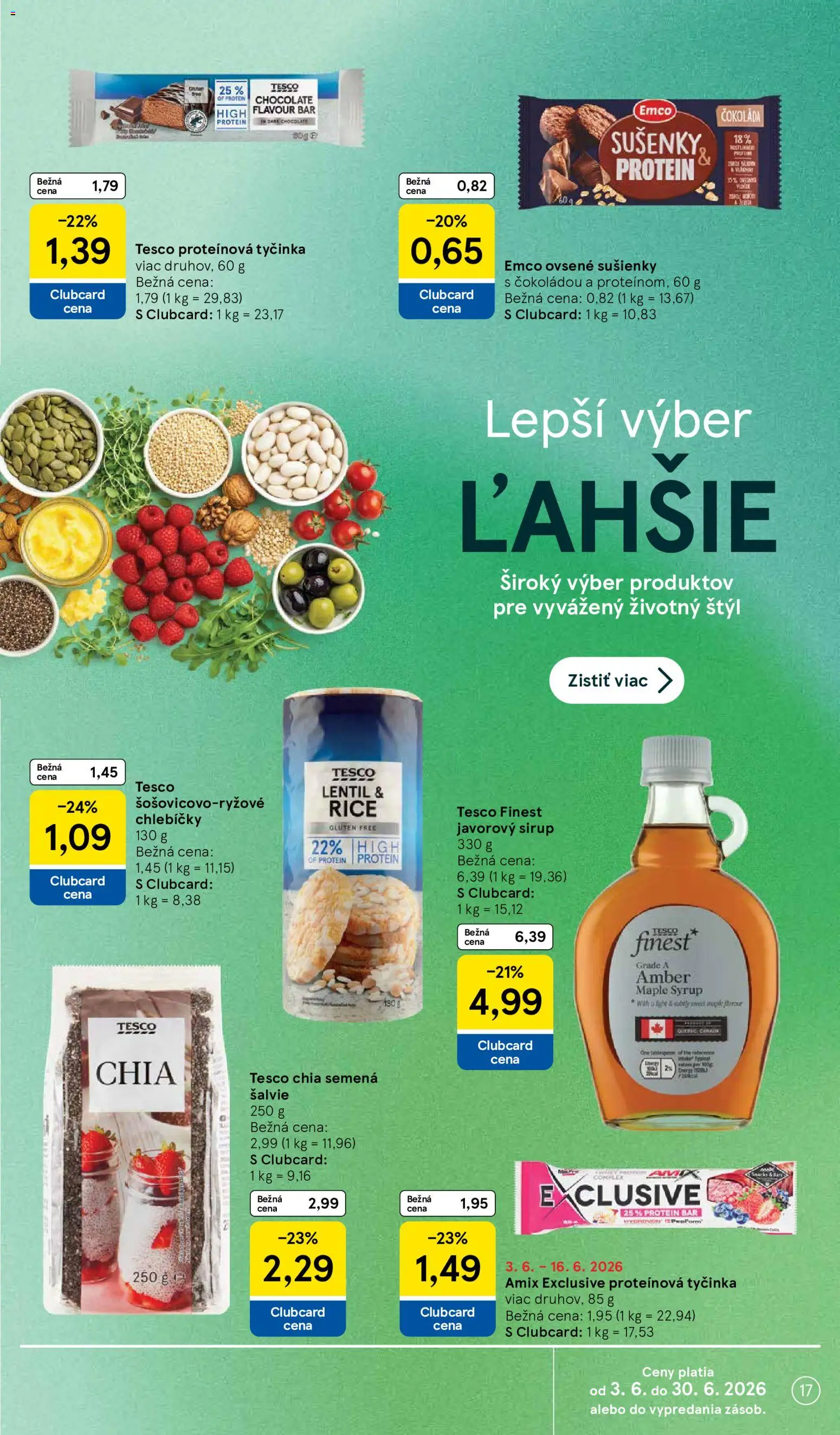 Nové Tesco akcie – leták je platný od 03.06.2026 | Strana: 17 | Produkty: Javorový sirup, Sušienky, Protein, Čokoláda