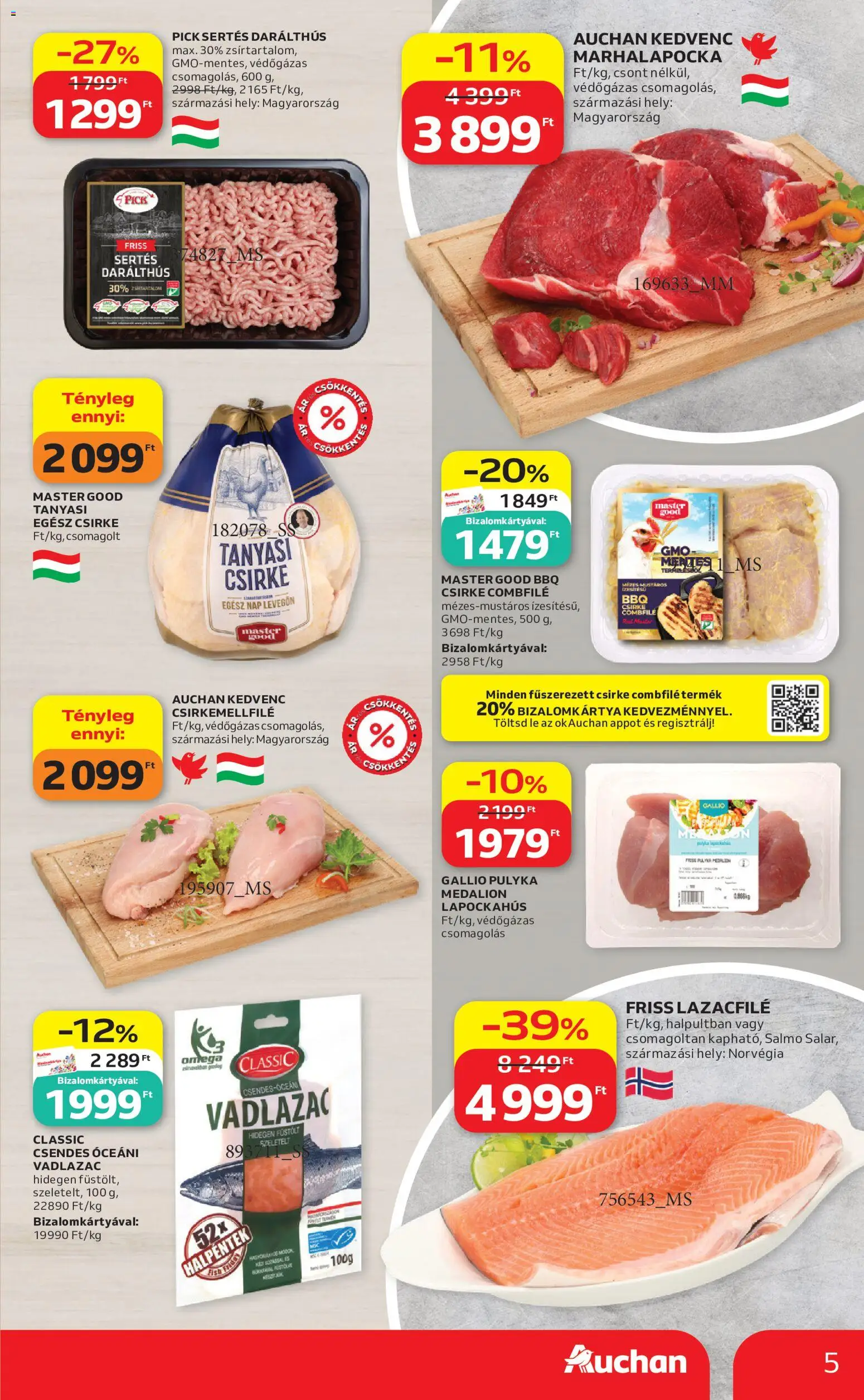 Auchan akciós ujság - amely érvényes a következő dátumtól: 2026.08.13. | Oldal: 5 | Termékek: Egész csirke, Lazacfilé, Csirke, Csirkemellfilé