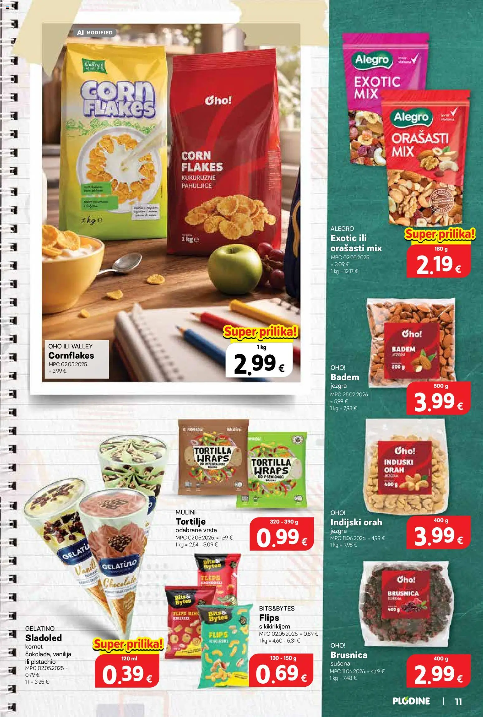 Plodine katalog | vrijedi od 02.09.2026 | Stranica: 11 | Proizvodi: Chips, Pahuljice, Kornet, Brusnica