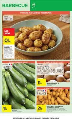 Carrefour - Prévisualisation de Pomme de terre de consommation nouvelle récolte Carrefour, Variétés Colomba et/ou Agata et/ou Lady christe'l. Spéciale four, purée et barbecue. Calibre 40/60mm. Catégorie 1. Sans traitement anti-germinatif après récolte. Le filet de 2 kg. valide à partir de 07/07/2026 | Page: 22