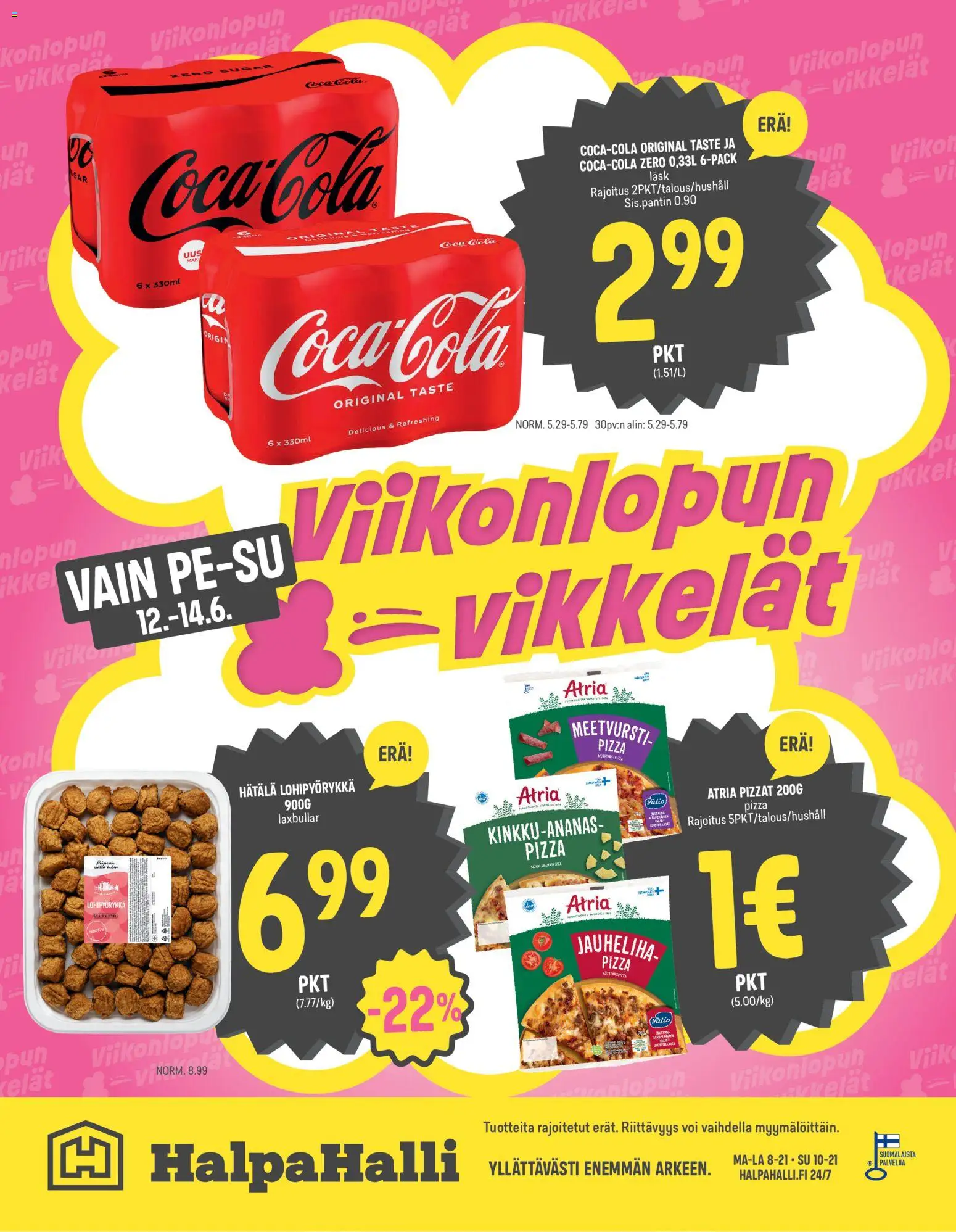 Halpa Halli - HalpaHallin viikkokuvasto 24 - 2026 – voimassa 10.06.2026 alkaen | Sivu: 12 | Tuotteet: Meetvursti, Coca cola, Voi, Pizza