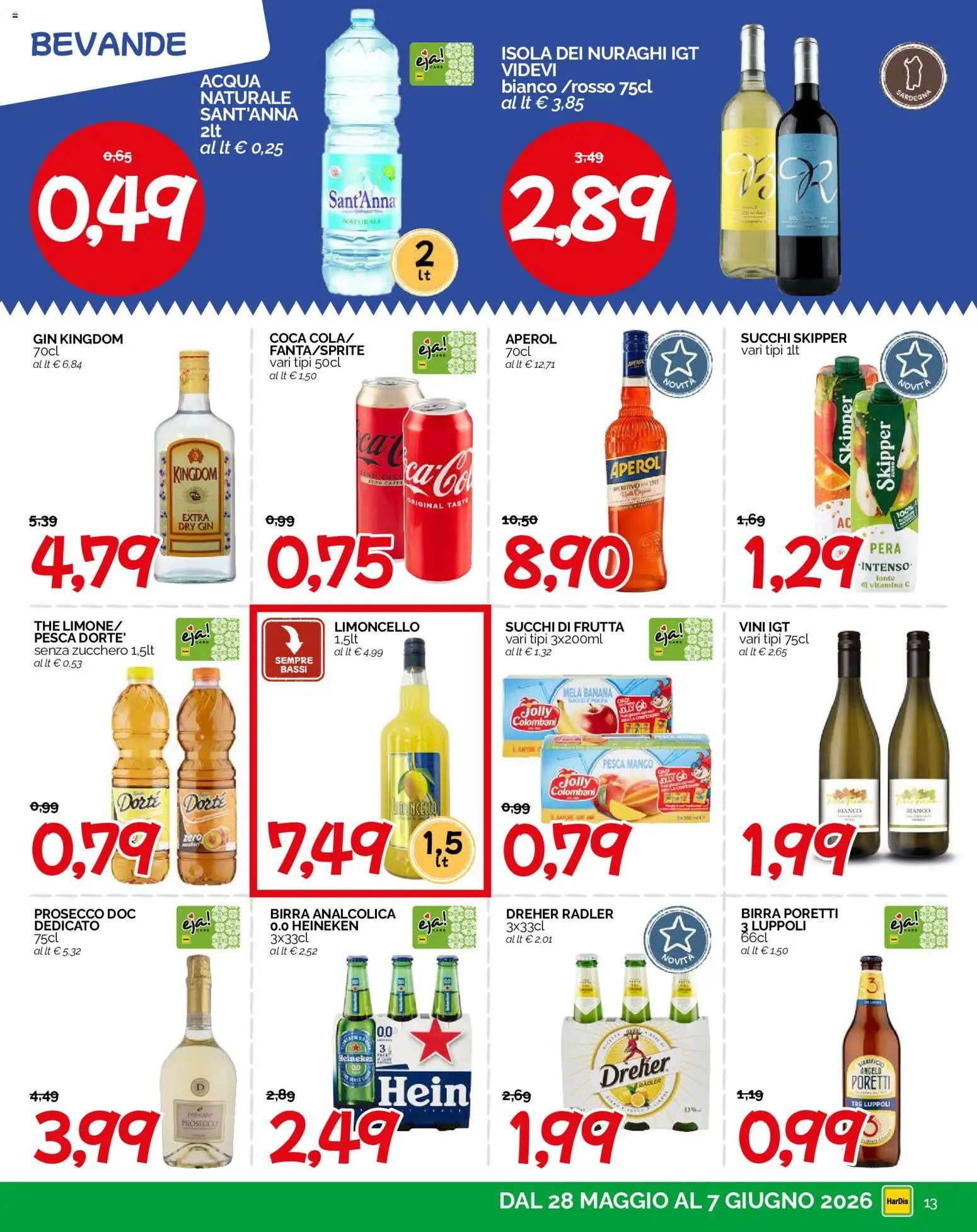 Volantino HarDis del 28.05.2026 | Pagina: 13 | Prodotti: Frutta, Pesca, Pera, Heineken