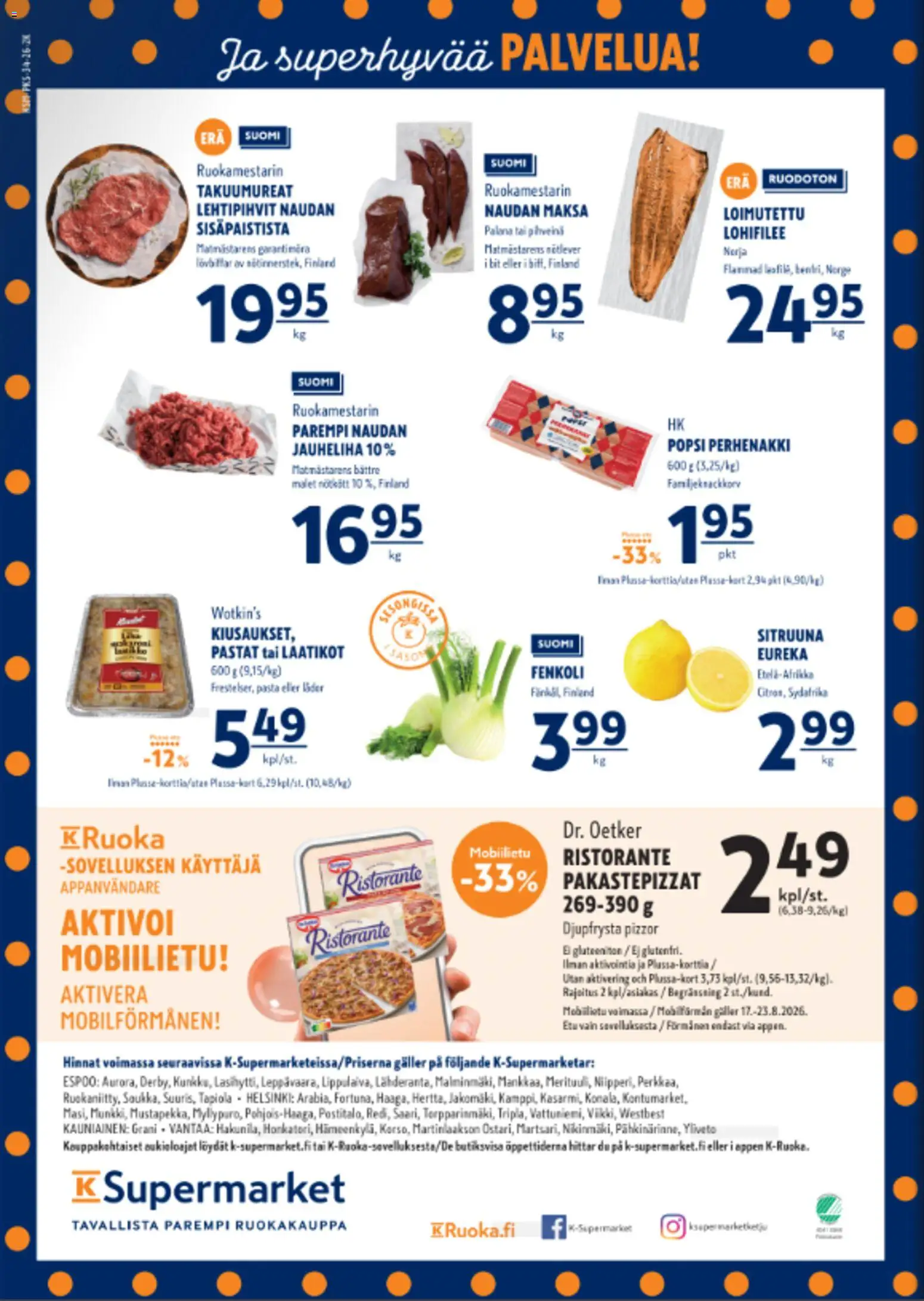 K-Supermarket tarjoukset – voimassa 20/08/2026 alkaen | Sivu: 4 | Tuotteet: Jauheliha, Fenkoli, Pasta