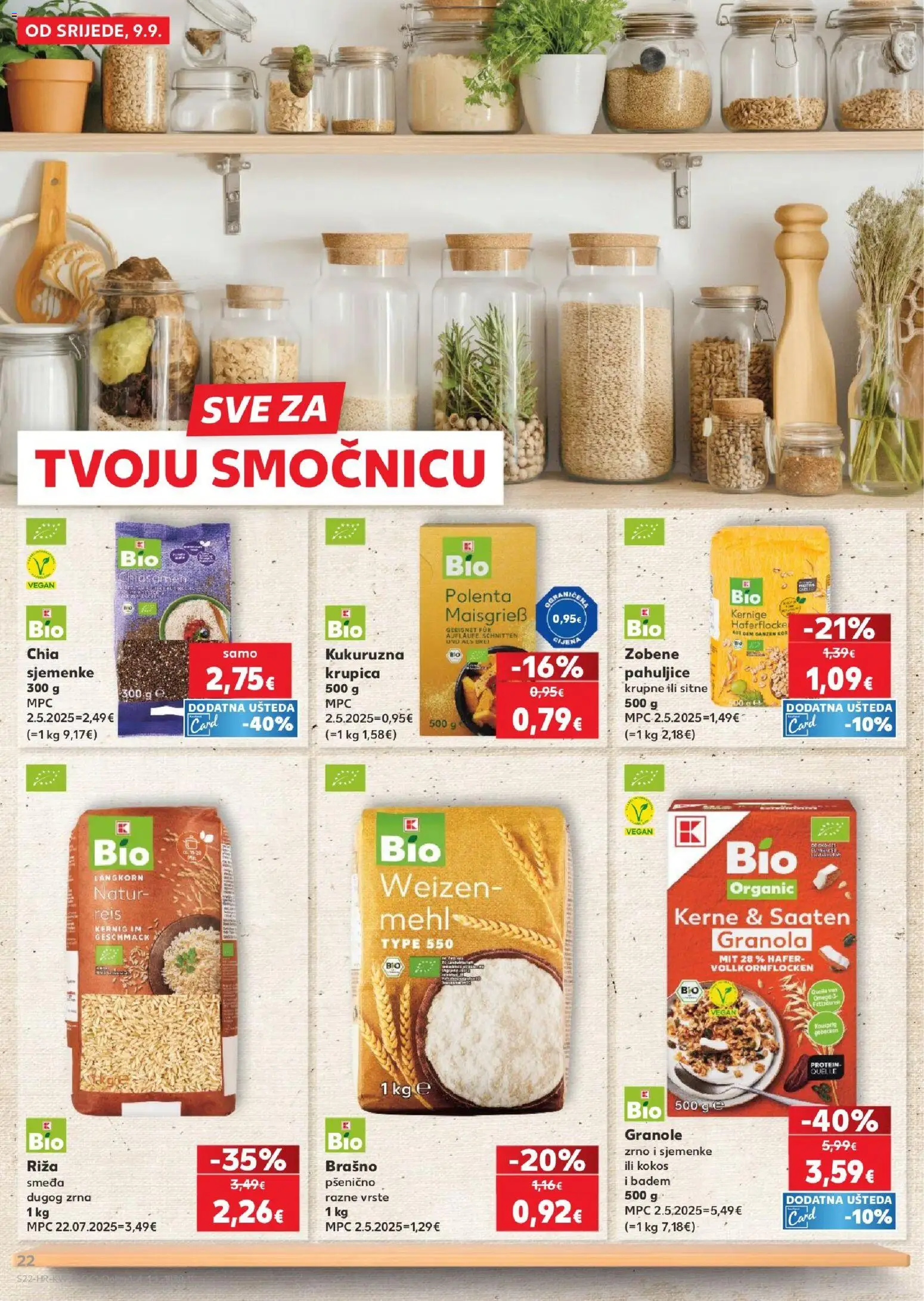 Kaufland katalog | vrijedi od 09.09.2026 | Stranica: 22 | Proizvodi: Zobene pahuljice, Krupica, Badem, Sjemenke